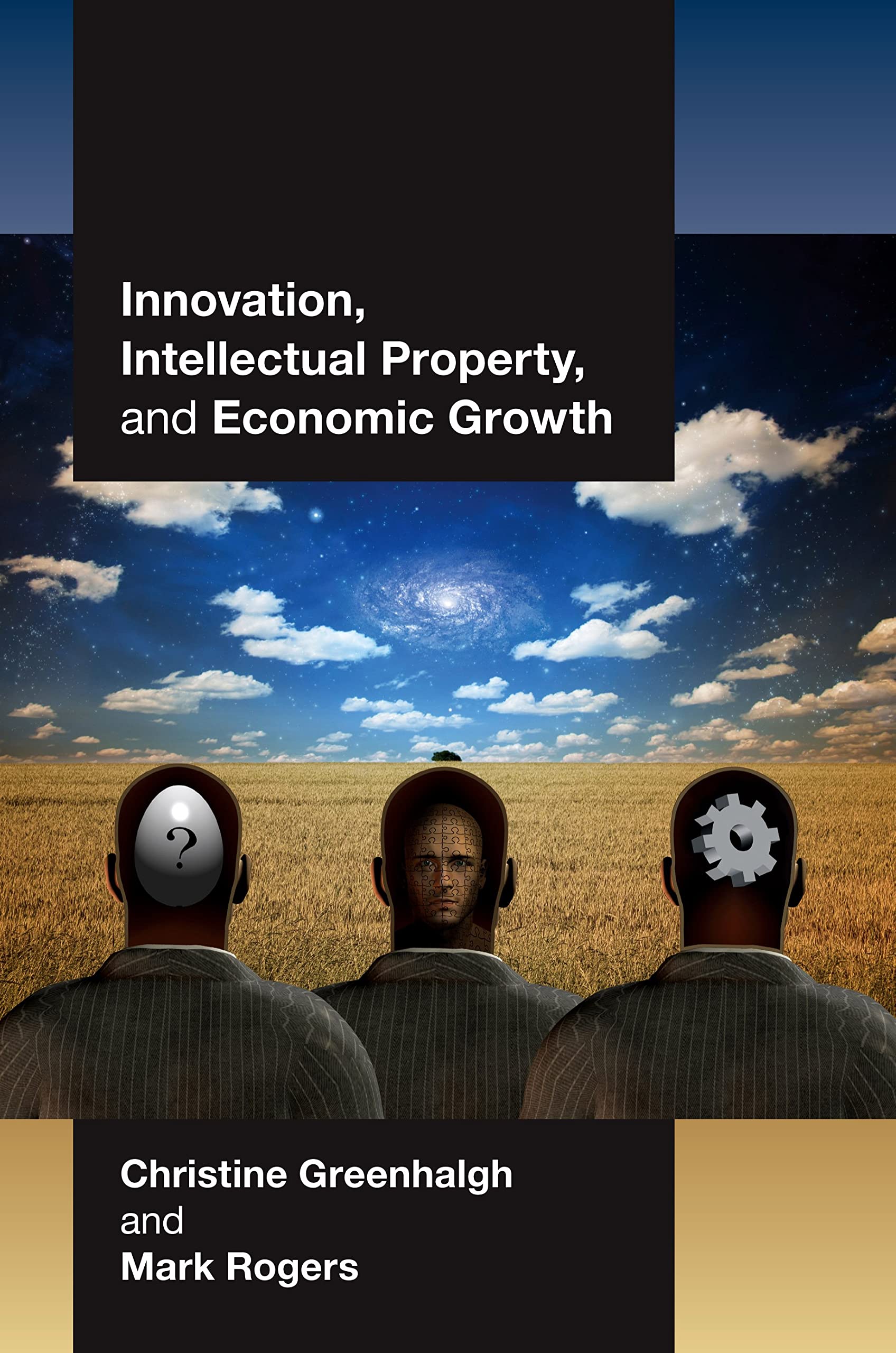 Innovation, Intellectual Property, and Economic Growth Law