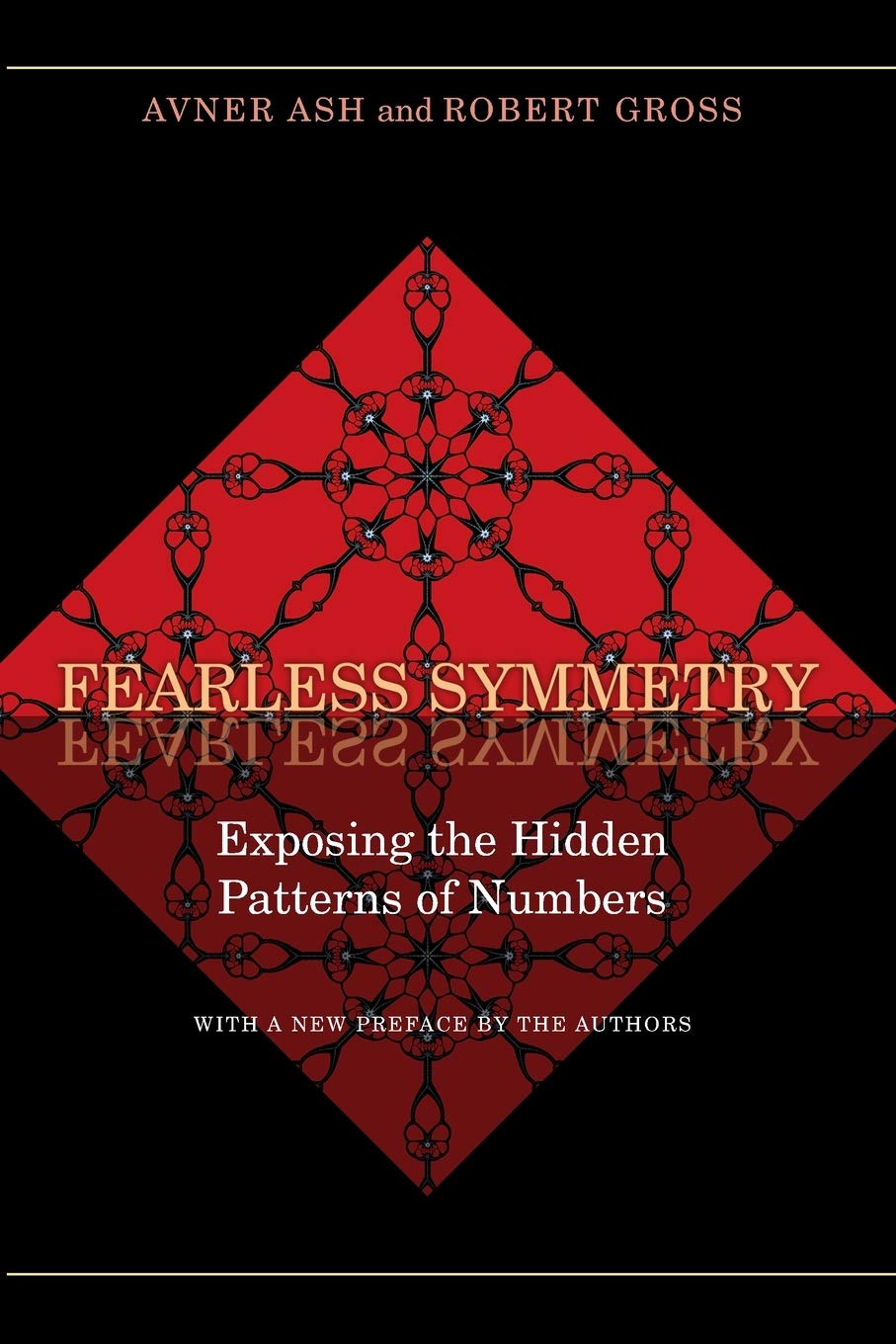 Fearless Symmetry: Exposing the Hidden Patterns of Numbers - New Edition Business & Technology