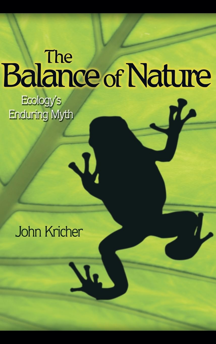 The Balance of Nature: Ecology's Enduring Myth Mathematics