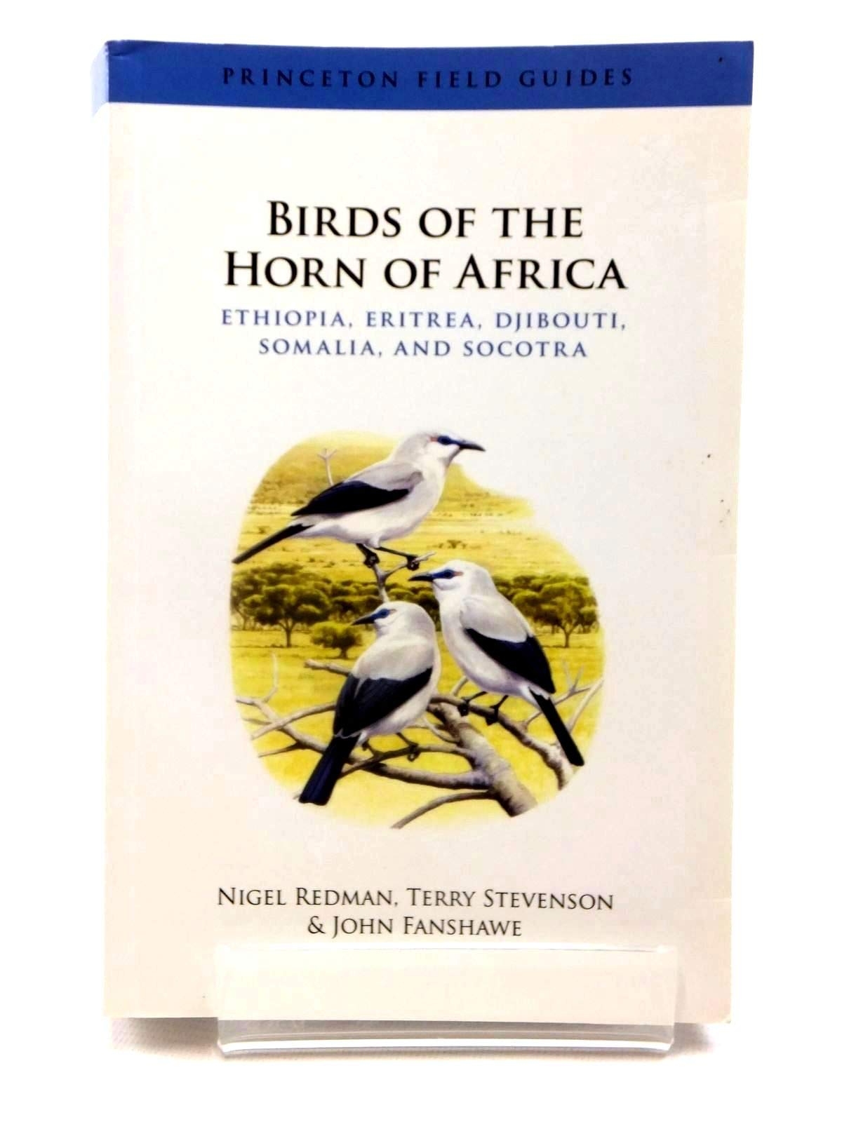 Birds of the Horn of Africa: Ethiopia, Eritrea, Djibouti, Somalia, and Socotra (Princeton Field Guides) Mathematics