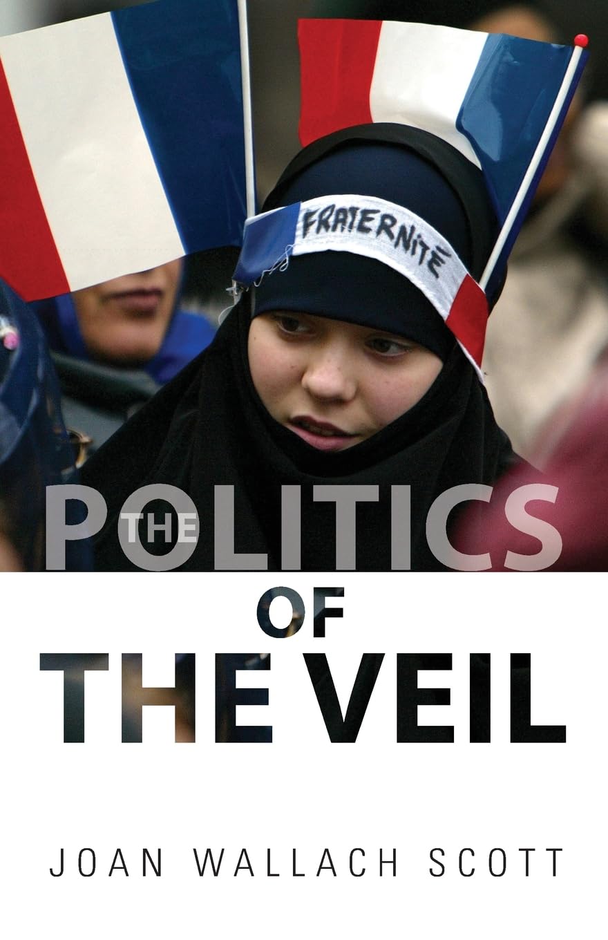 The Politics of the Veil Social Sciences