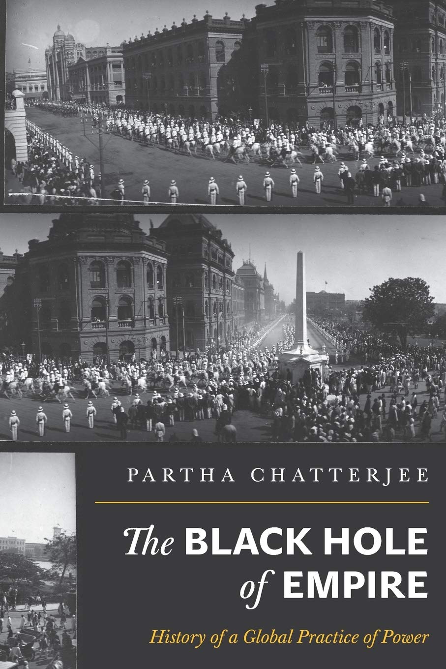 The Black Hole of Empire: History of a Global Practice of Power Social Sciences