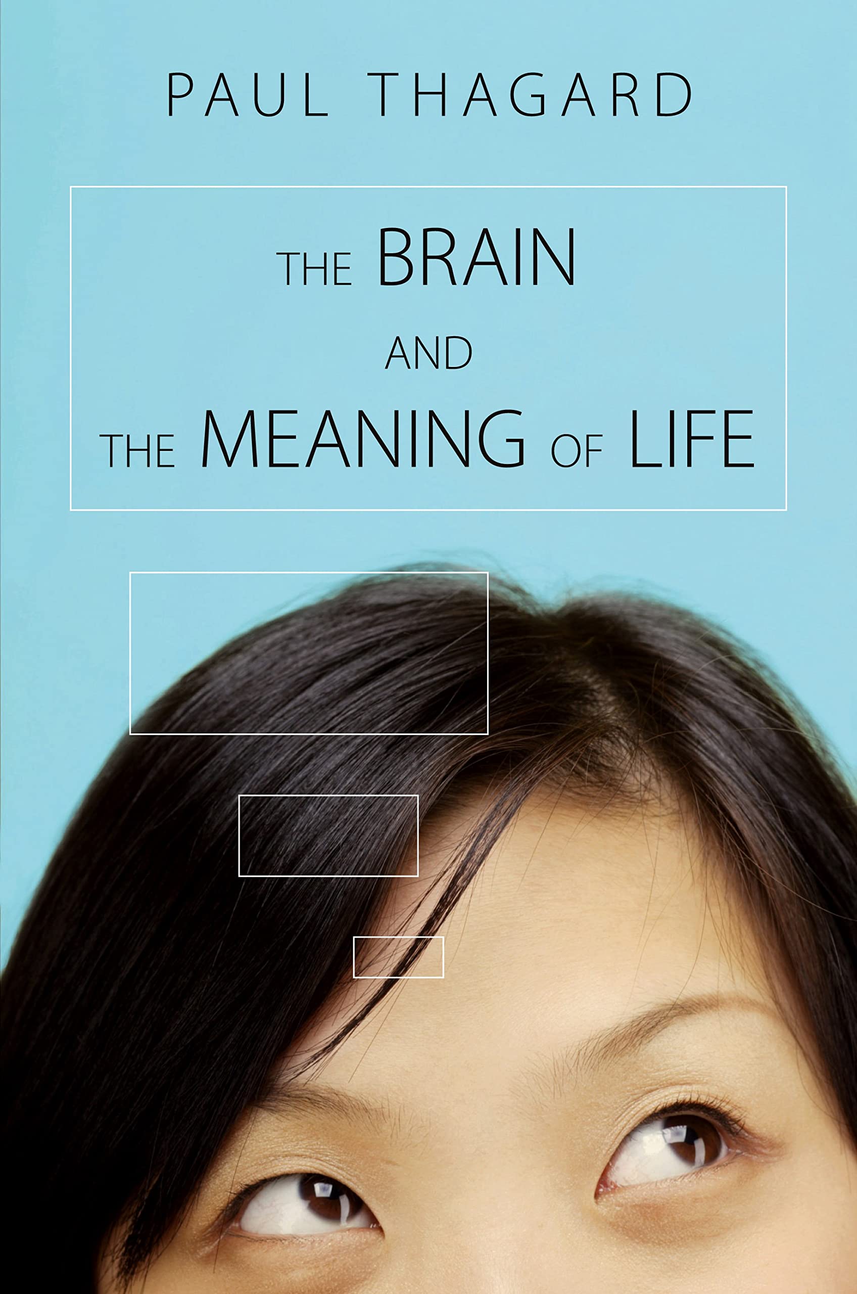 The Brain and the Meaning of Life Medicine