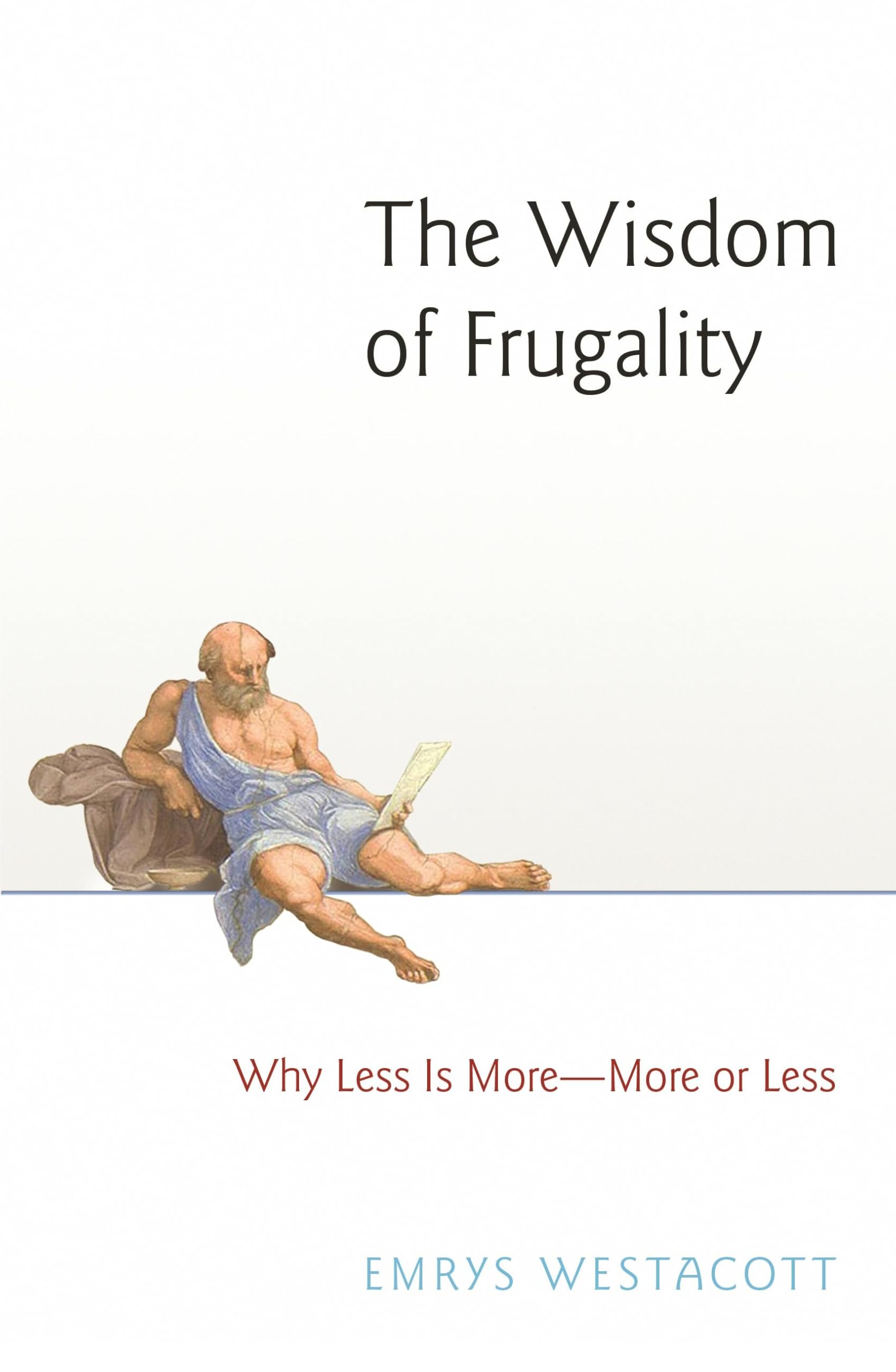 The Wisdom of Frugality book