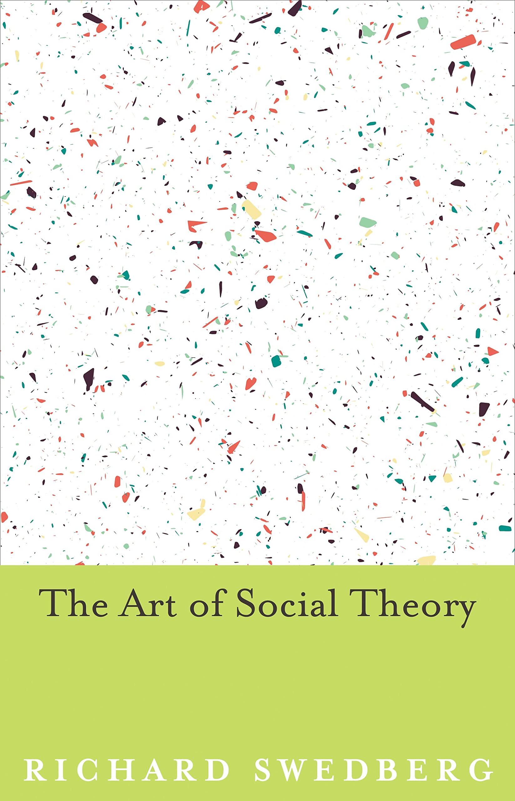 The Art of Social Theory Law