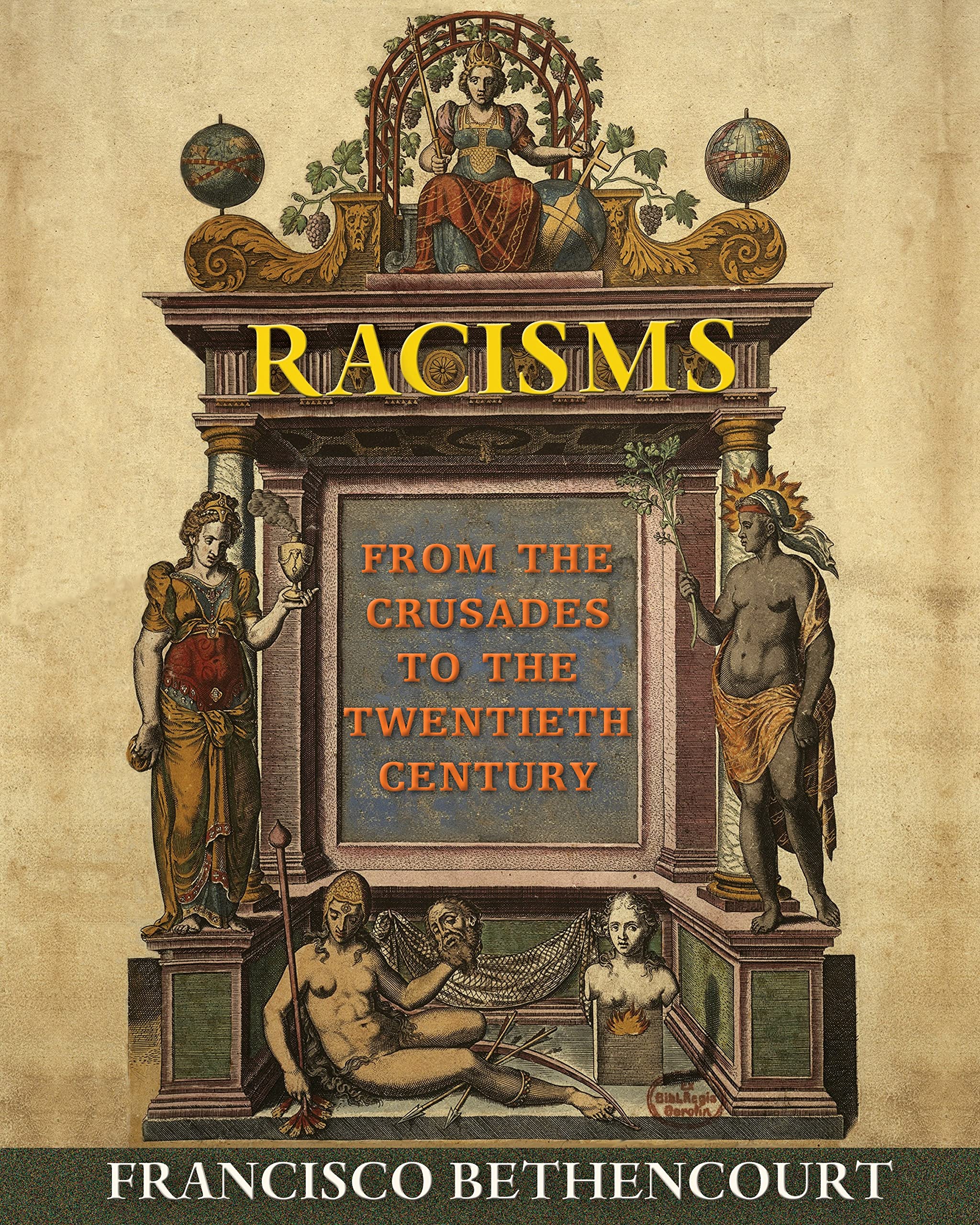 Racisms: From the Crusades to the Twentieth Century Books