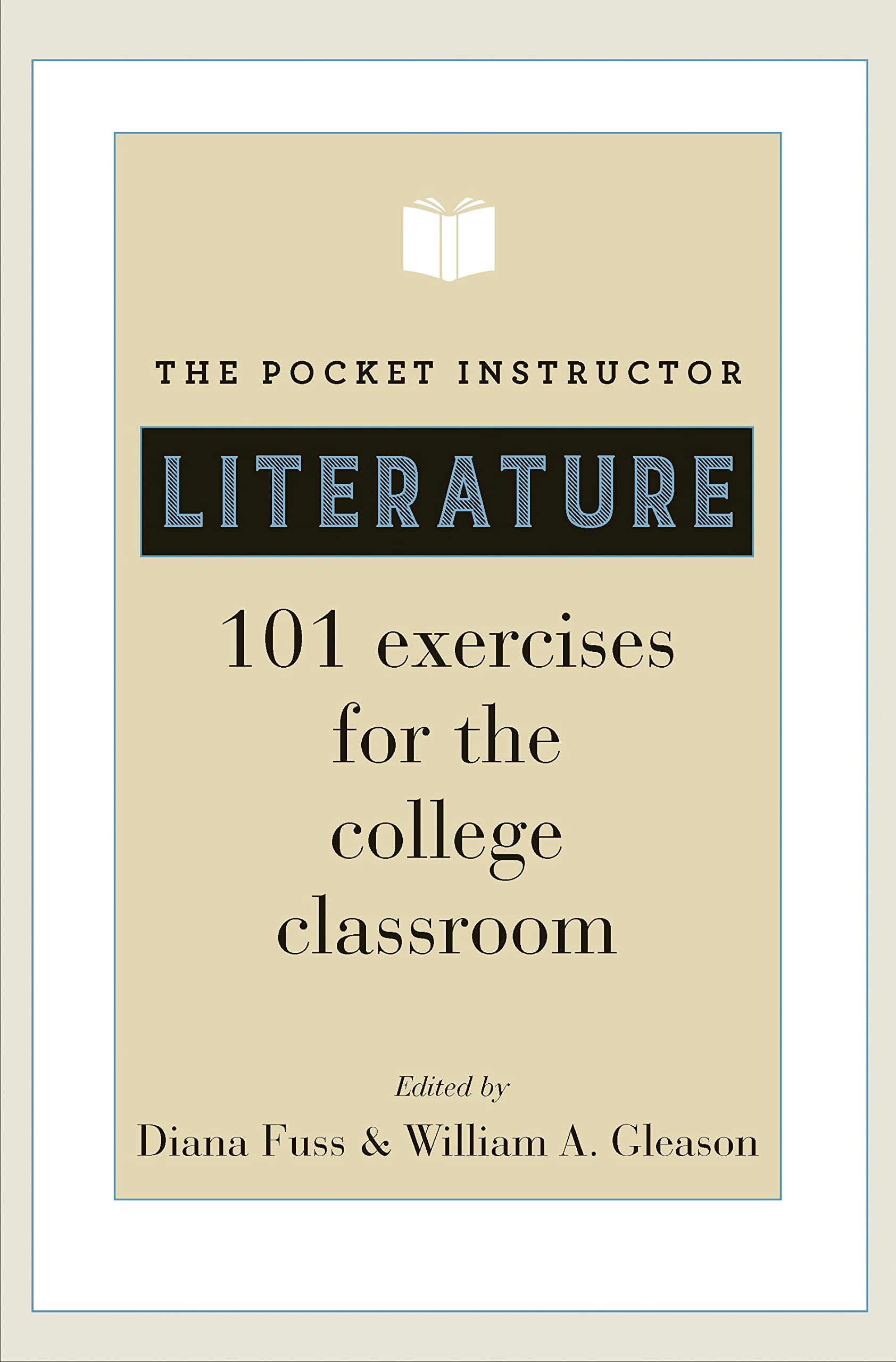 The Pocket Instructor, Literature: 101 Exercises for the College Classroom (Skills for Scholars) Contemporary literature