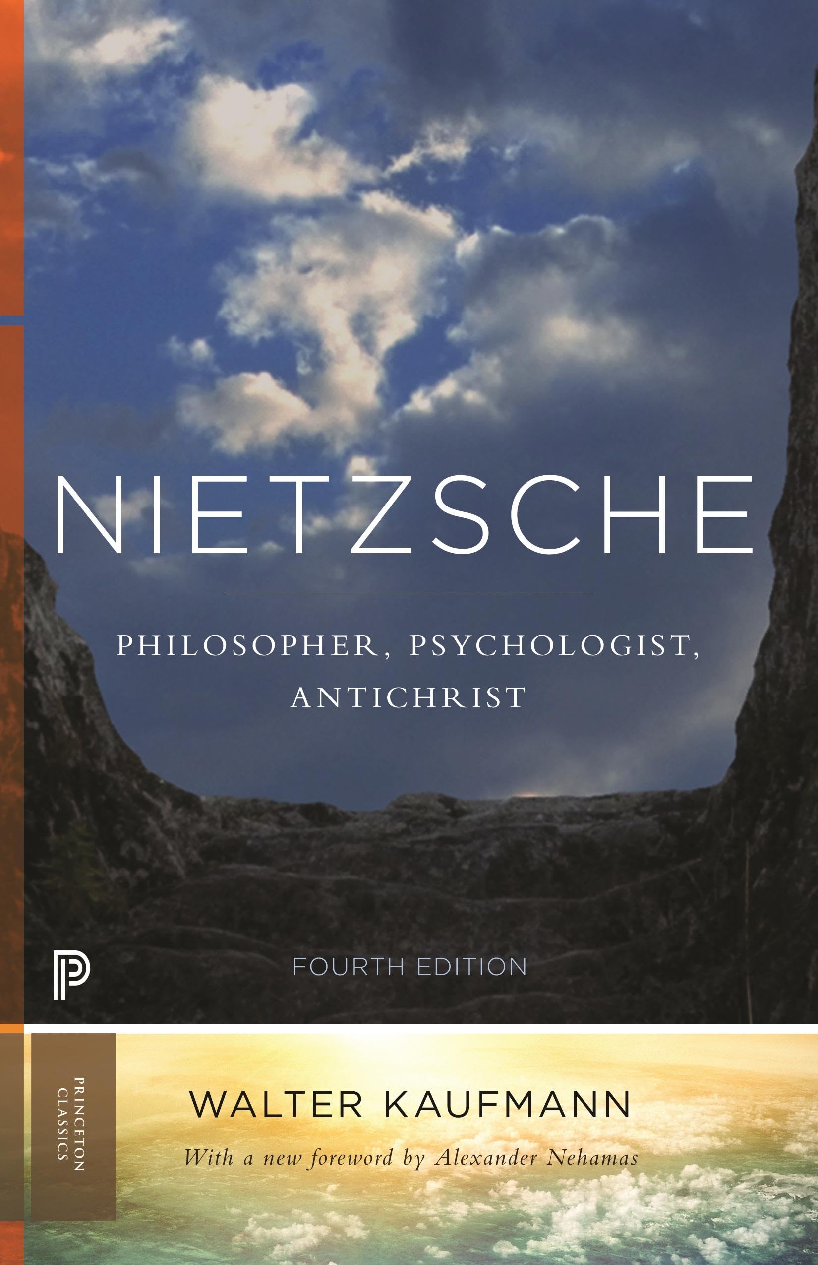 Nietzsche: Philosopher, Psychologist, Antichrist Philosophy