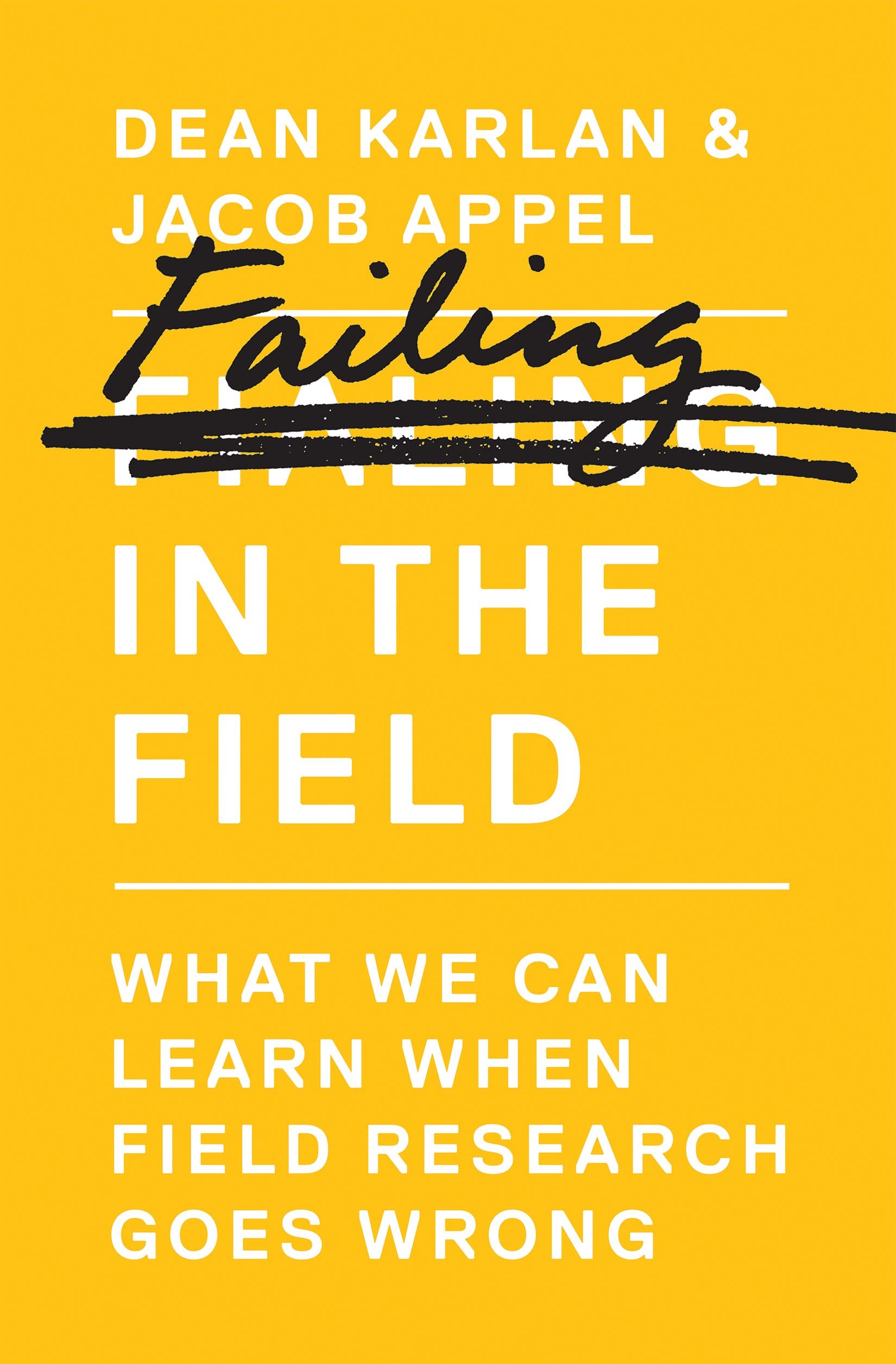 Karlan, D: Failing in the Field Law