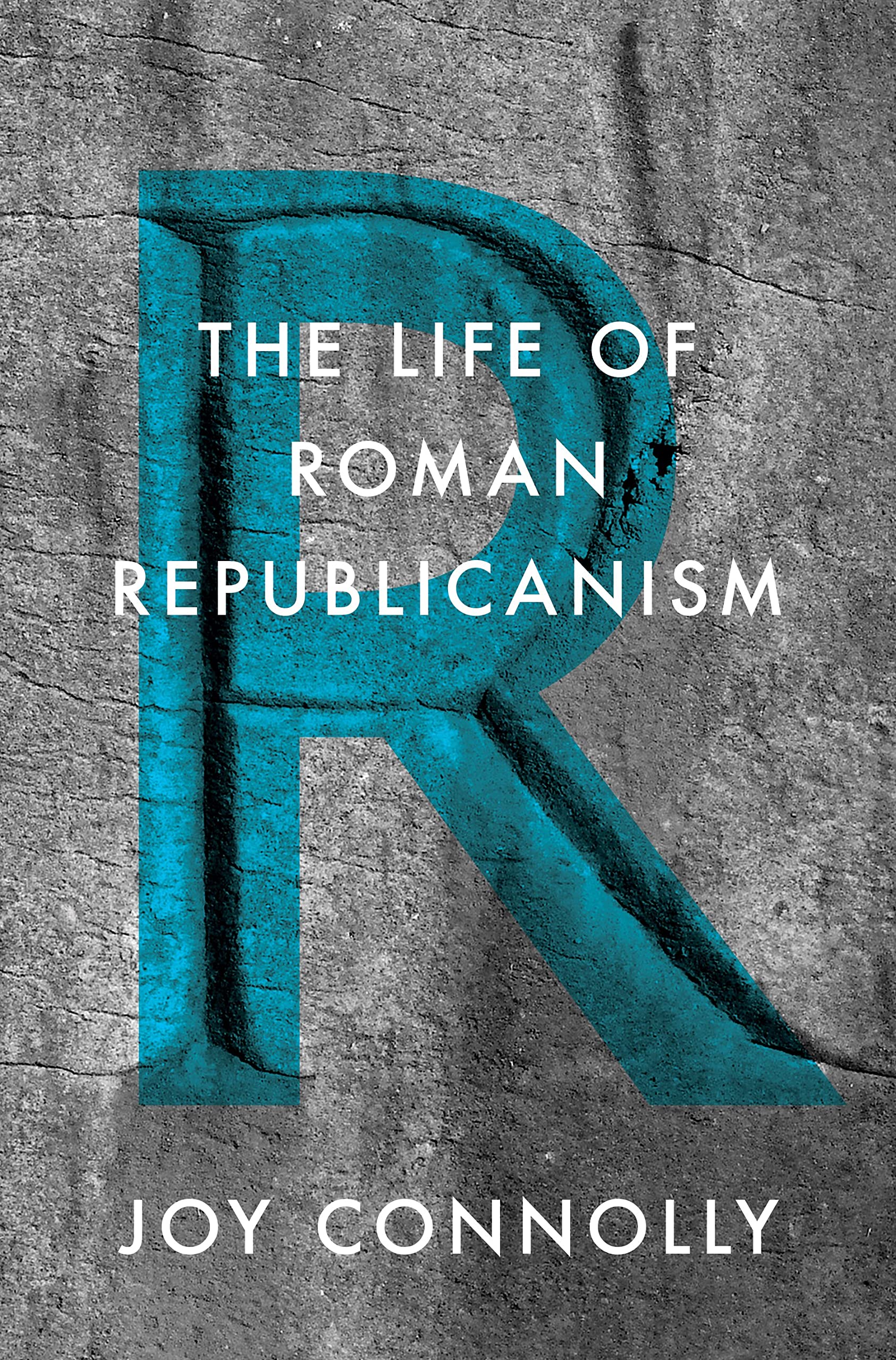 The Life of Roman Republicanism Law