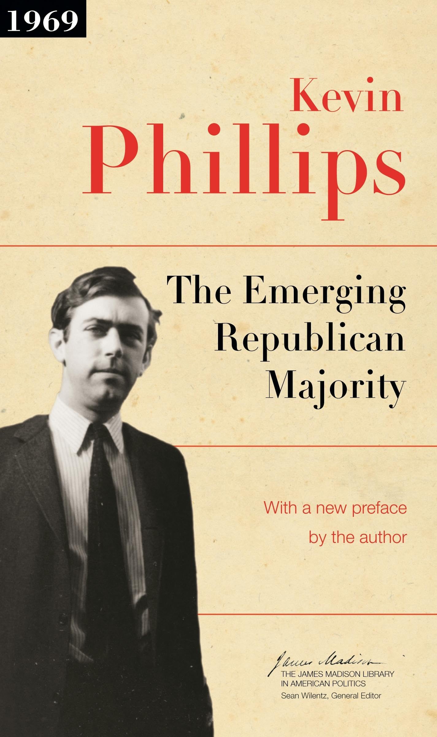 The Emerging Republican Majority: Updated Edition (The James Madison Library in American Politics) Social Sciences