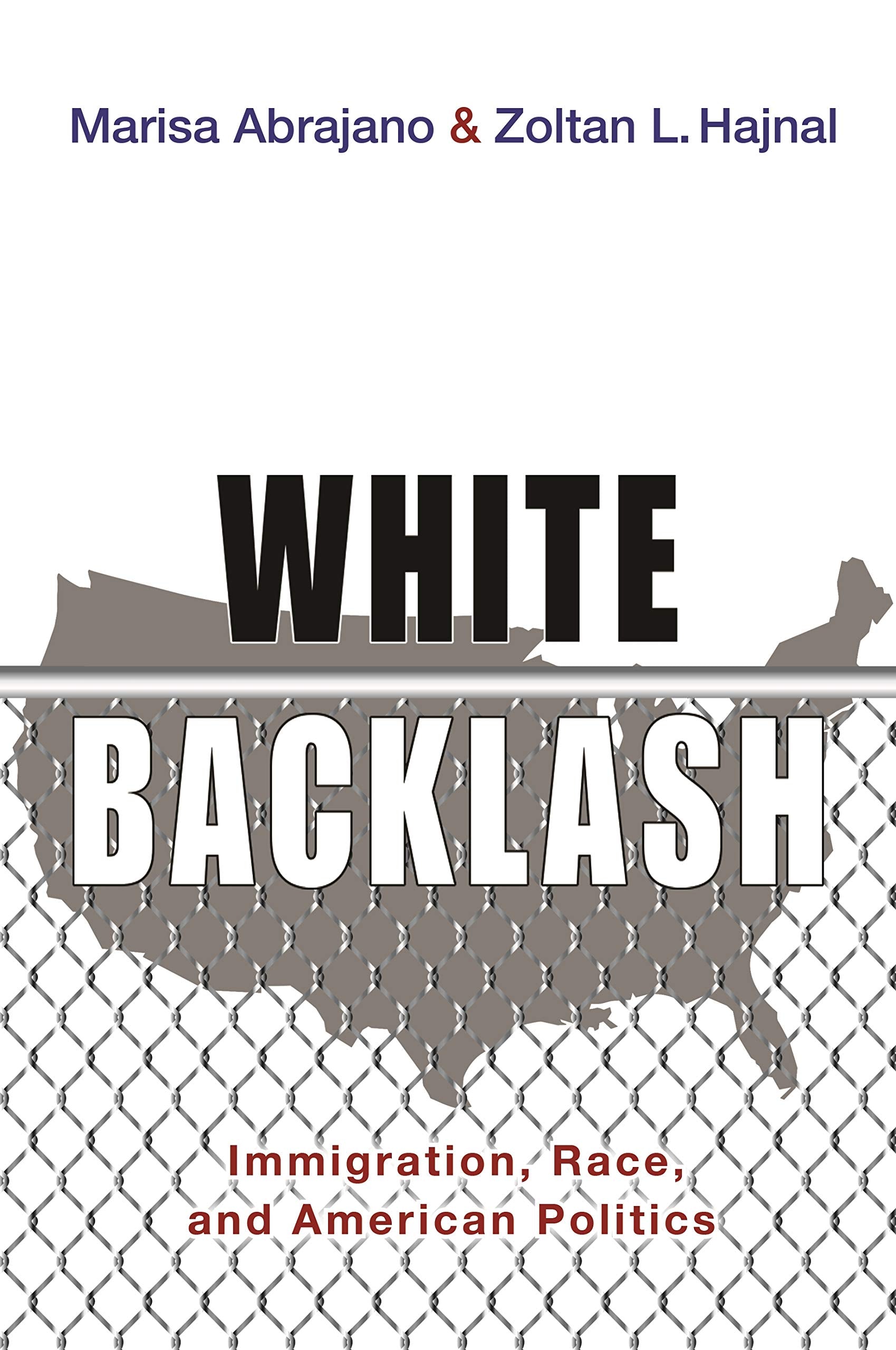 White Backlash: Immigration, Race, and American Politics Social Sciences