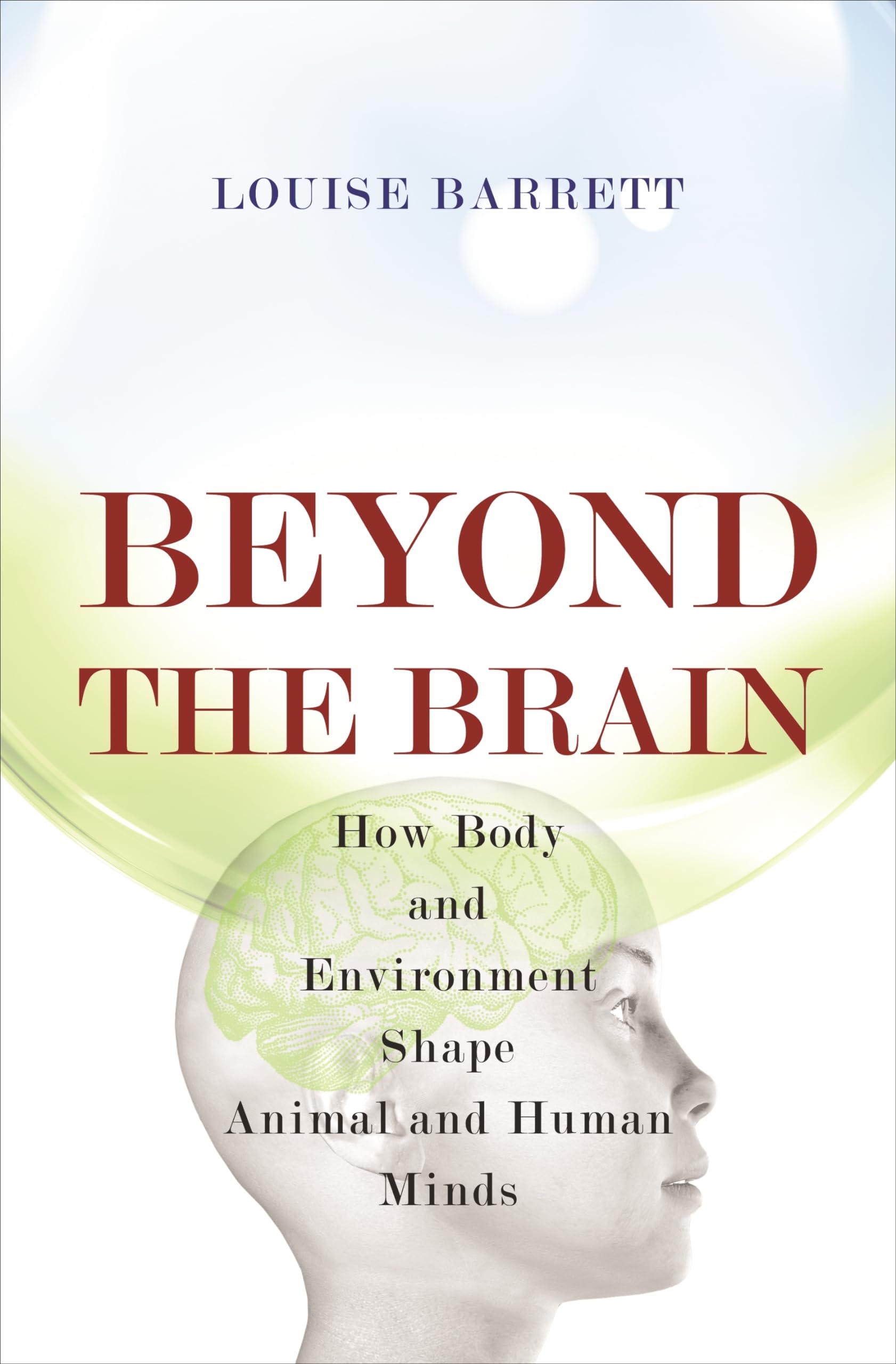 Beyond the Brain Medicine