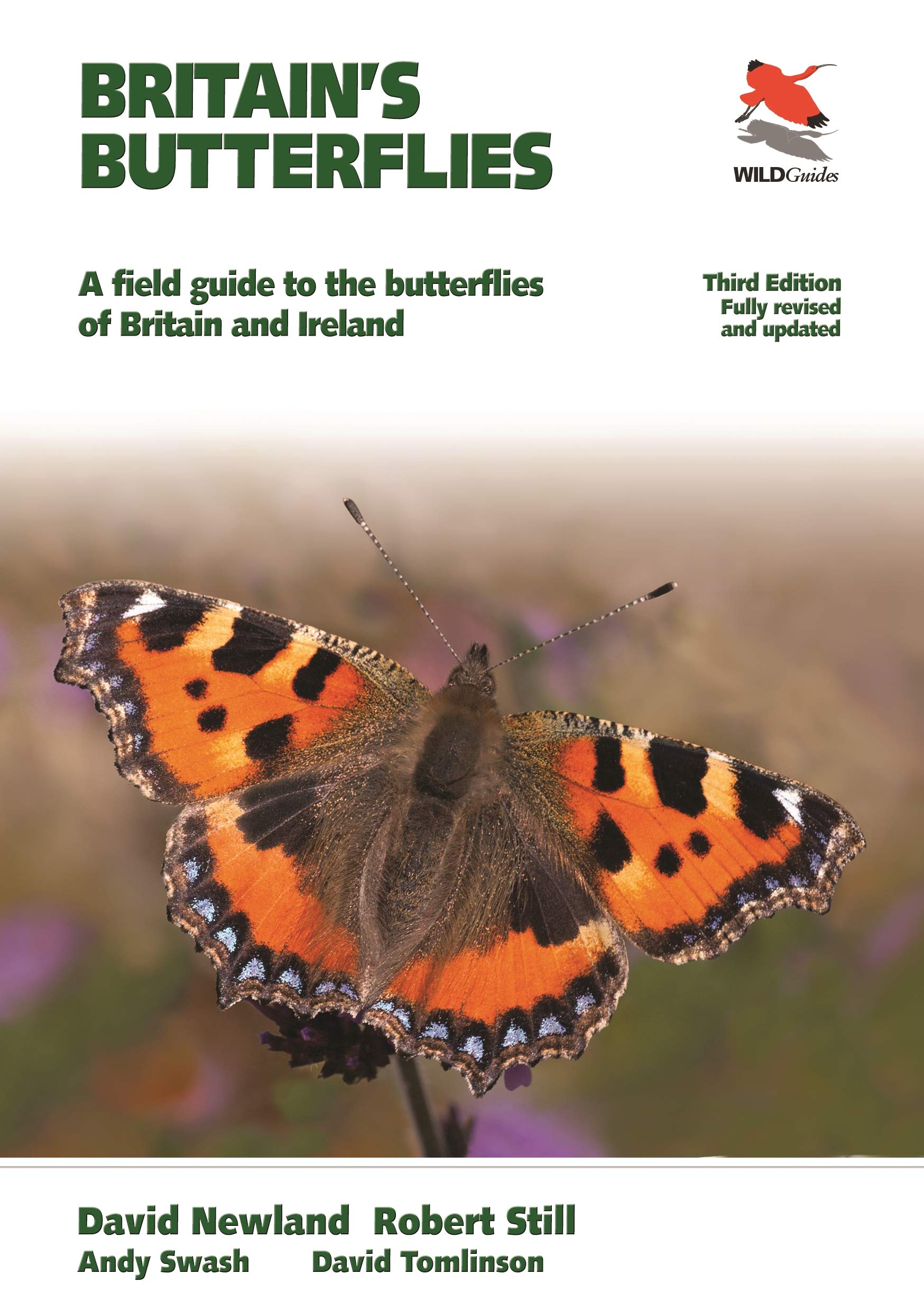Britain's Butterflies: A Field Guide to the Butterflies of Britain and Ireland: A Field Guide to the Butterflies of Britain and Ireland - Fully Revised and Updated Third Edition (Wildguides) Mathematics