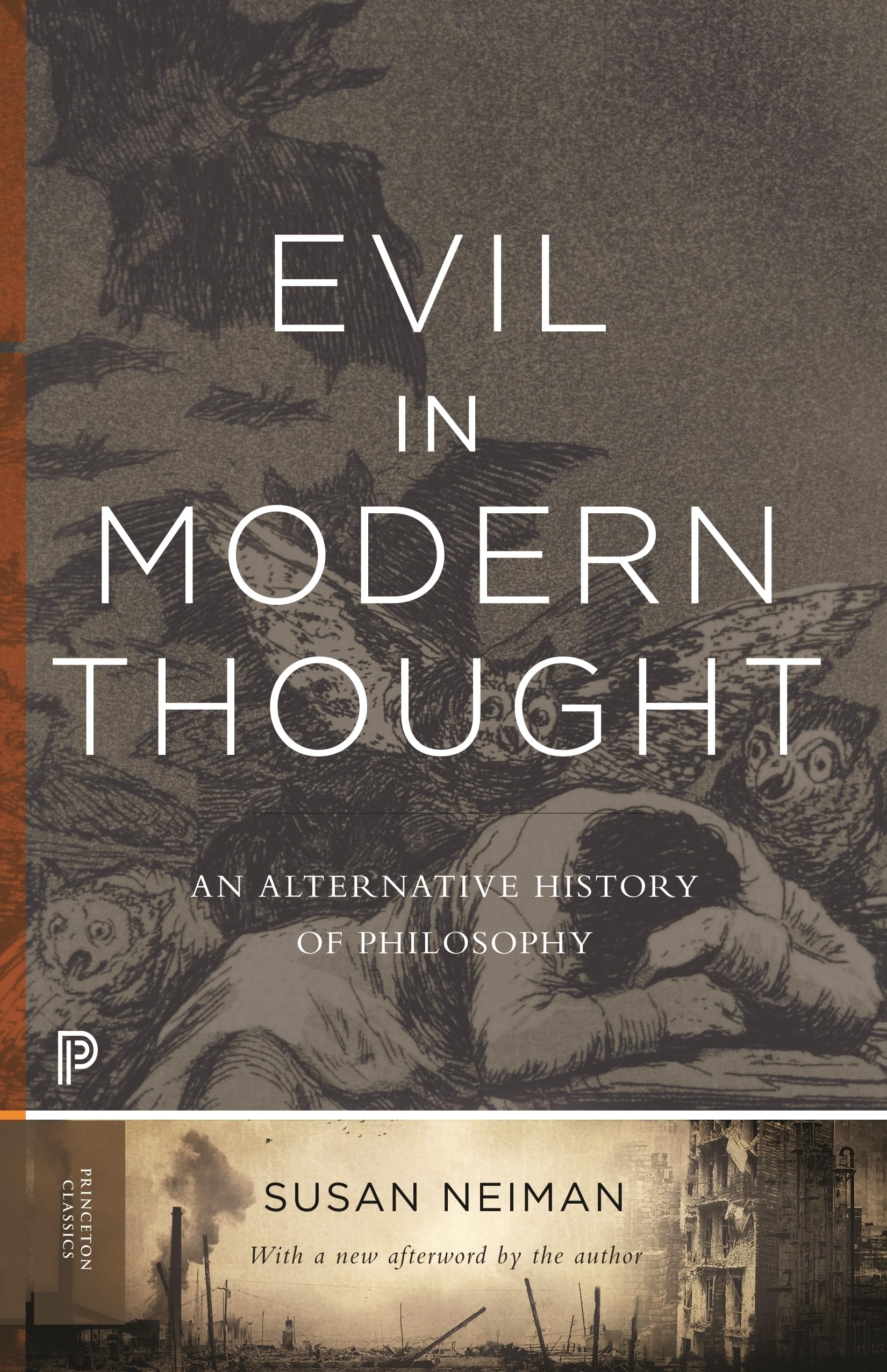 Evil in Modern Thought: An Alternative History of Philosophy (Princeton Classics) Philosophy