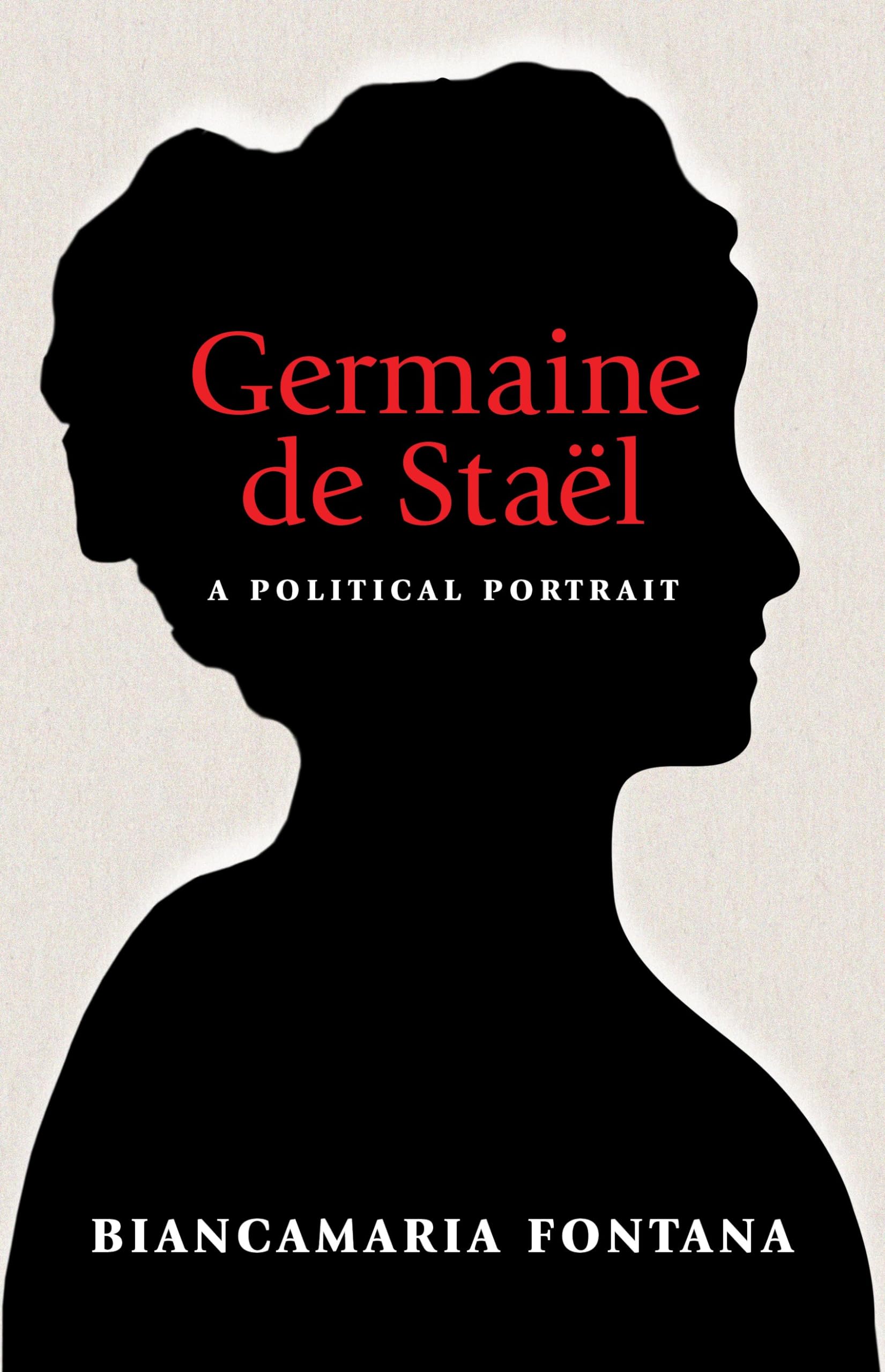 Germaine De Staël: A Political Portrait book