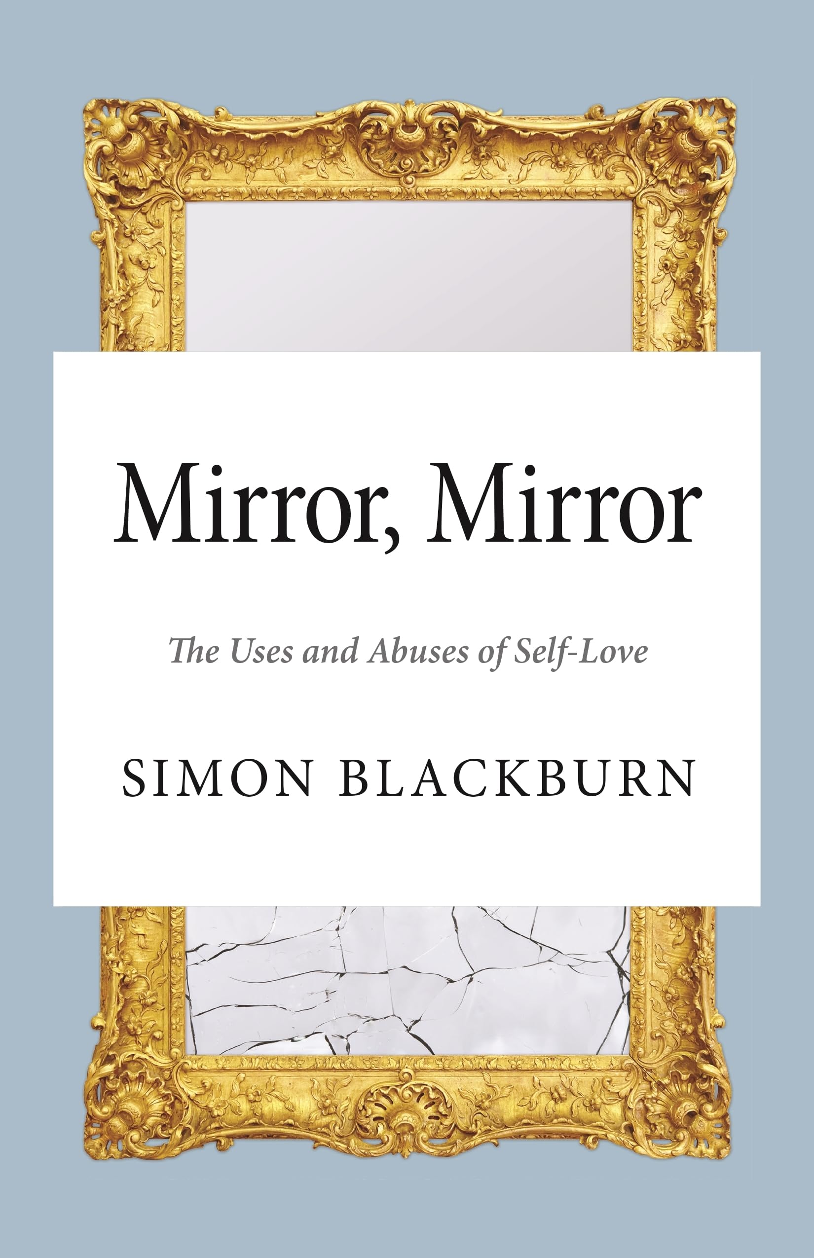 Mirror, Mirror: The Uses and Abuses of Self-Love Media & Communication