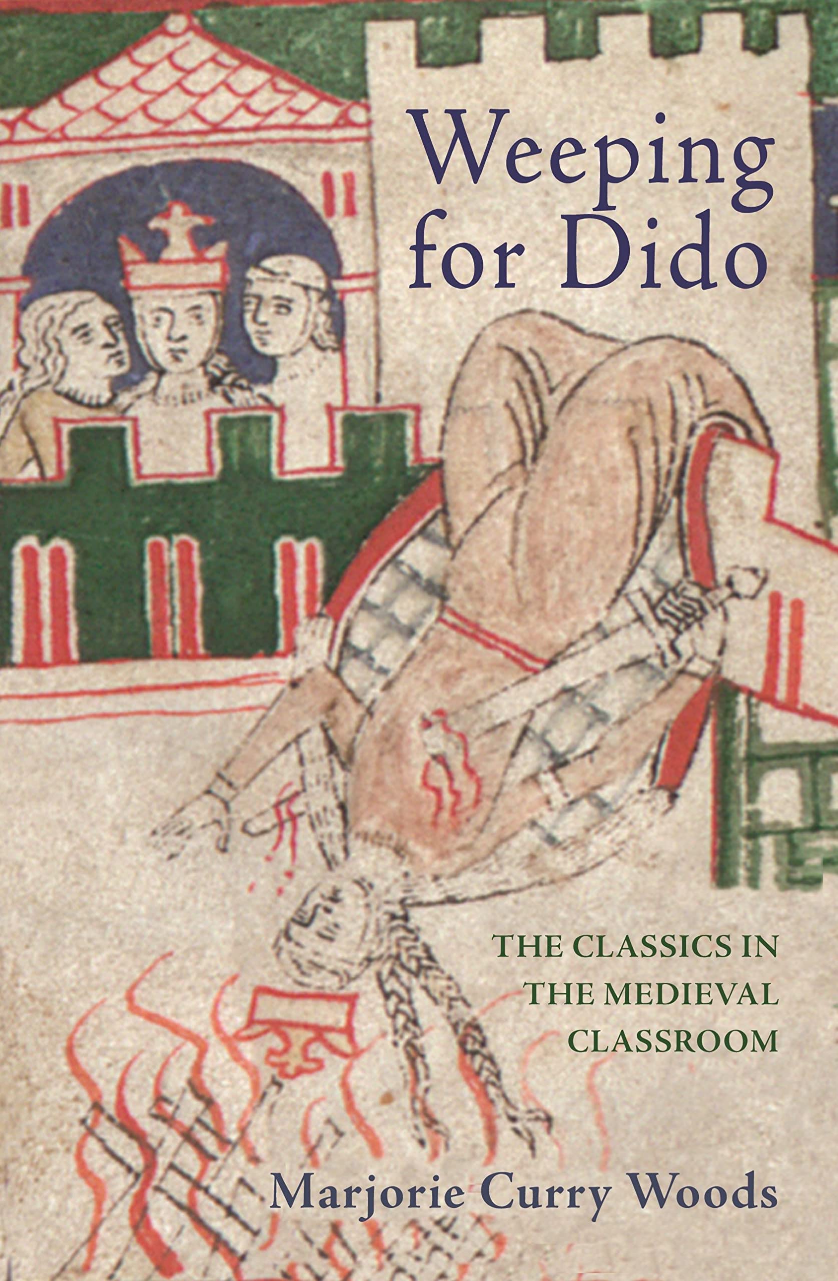 Weeping for Dido: The Classics in the Medieval Classroom (E. H. Gombrich Lecture) Social Sciences