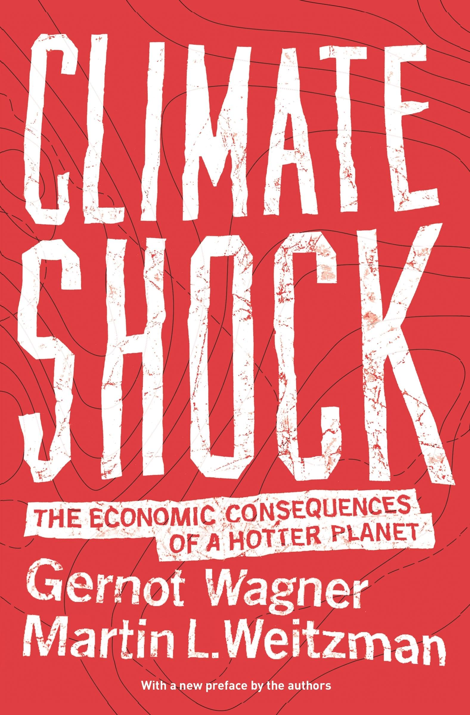 Climate Shock: The Economic Consequences of a Hotter Planet Business, Finance & Career