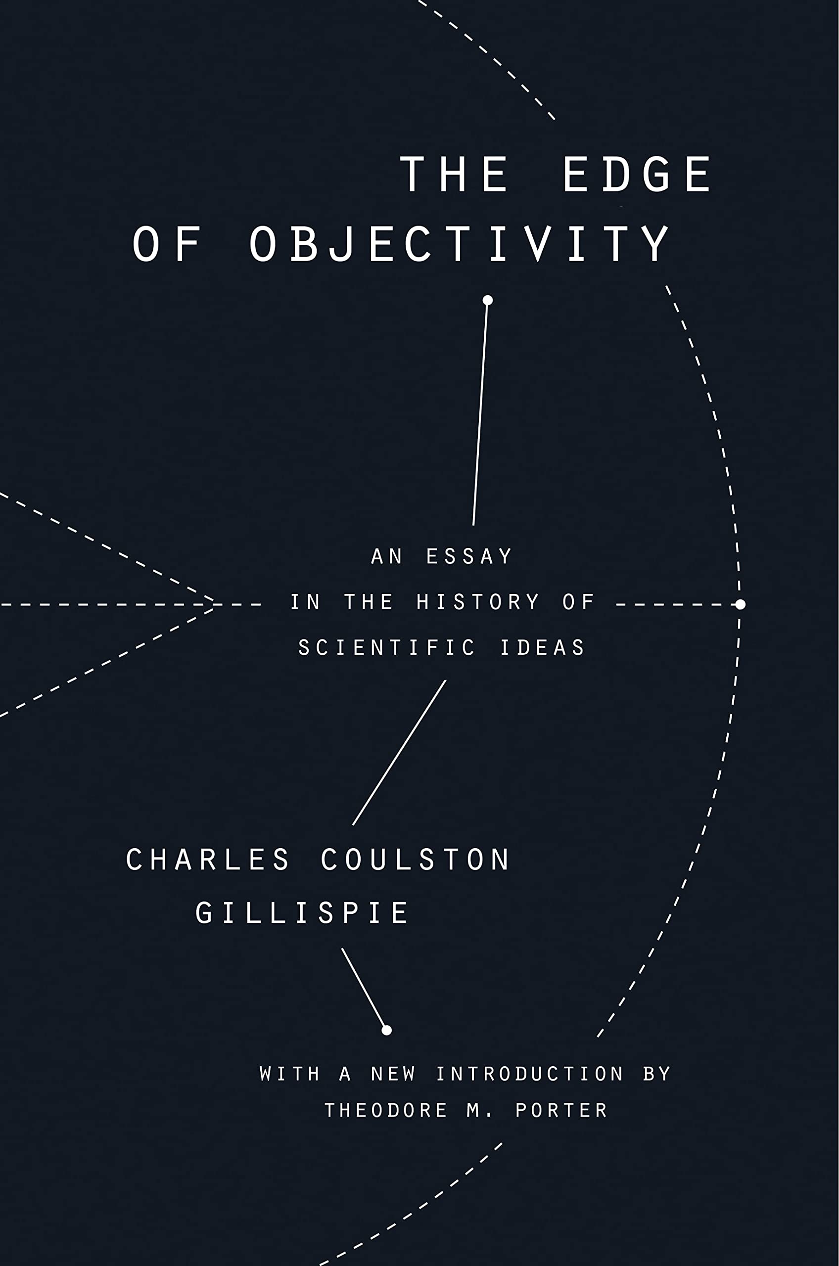 The Edge of Objectivity: An Essay in the History of Scientific Ideas (Princeton Science Library (Paperback)) Learning & Reference