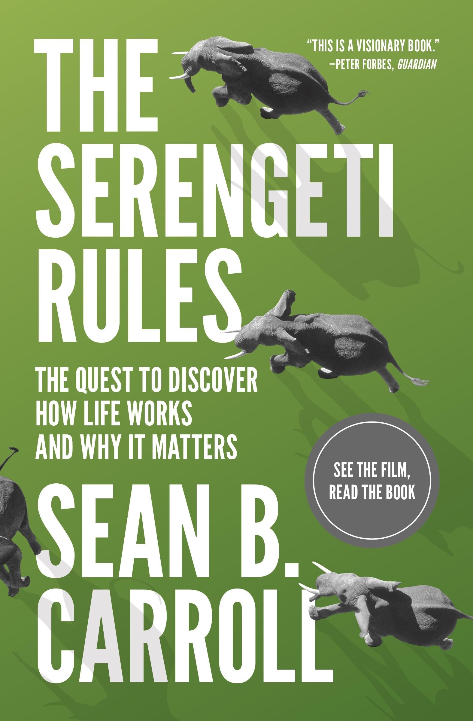 Serengeti Rules: The Quest to Discover How Life Works and Why It Matters - With a new Q&A with the author Mathematics