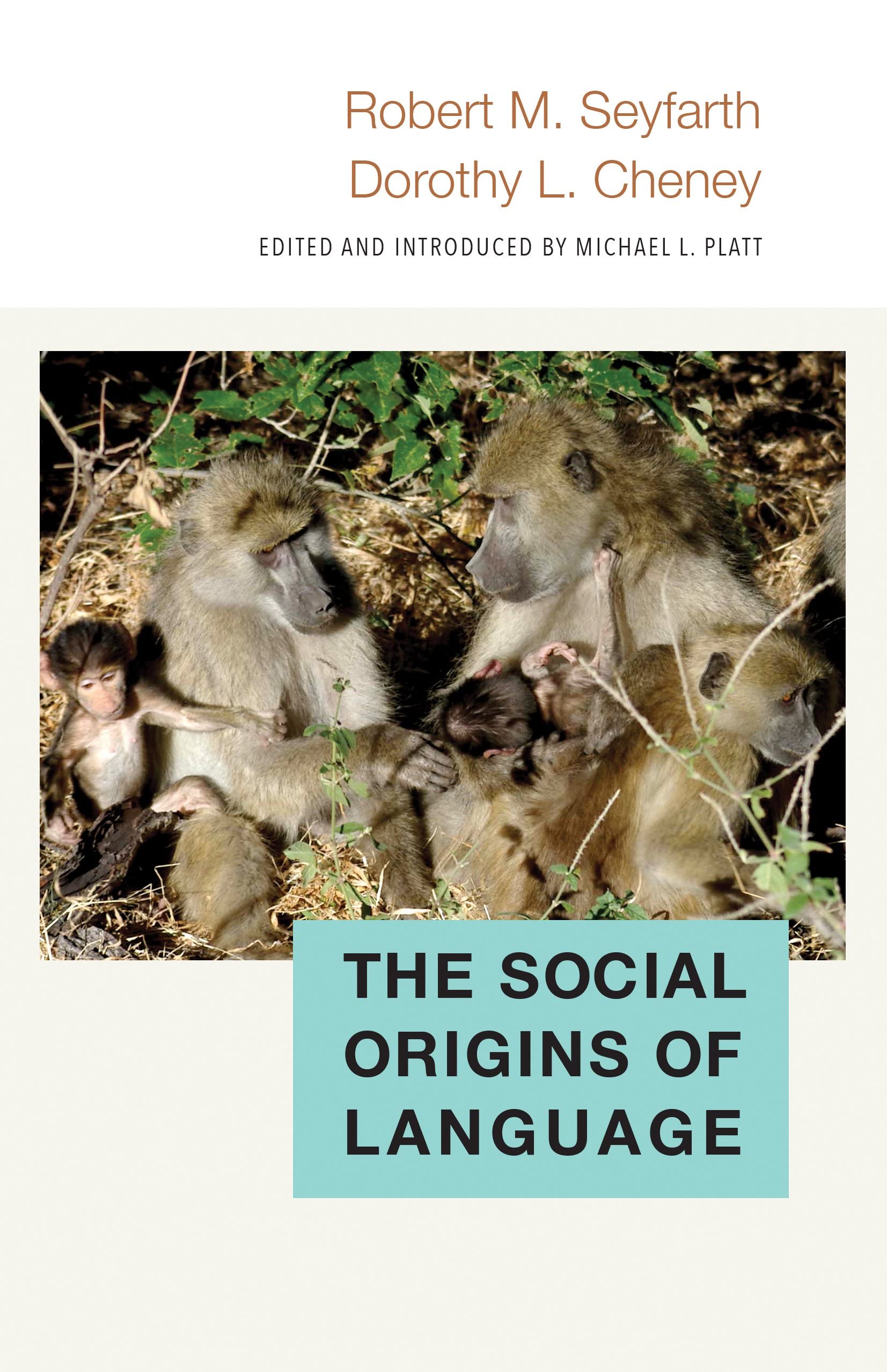 The Social Origins of Language (Duke Institute for Brain Sciences) Law