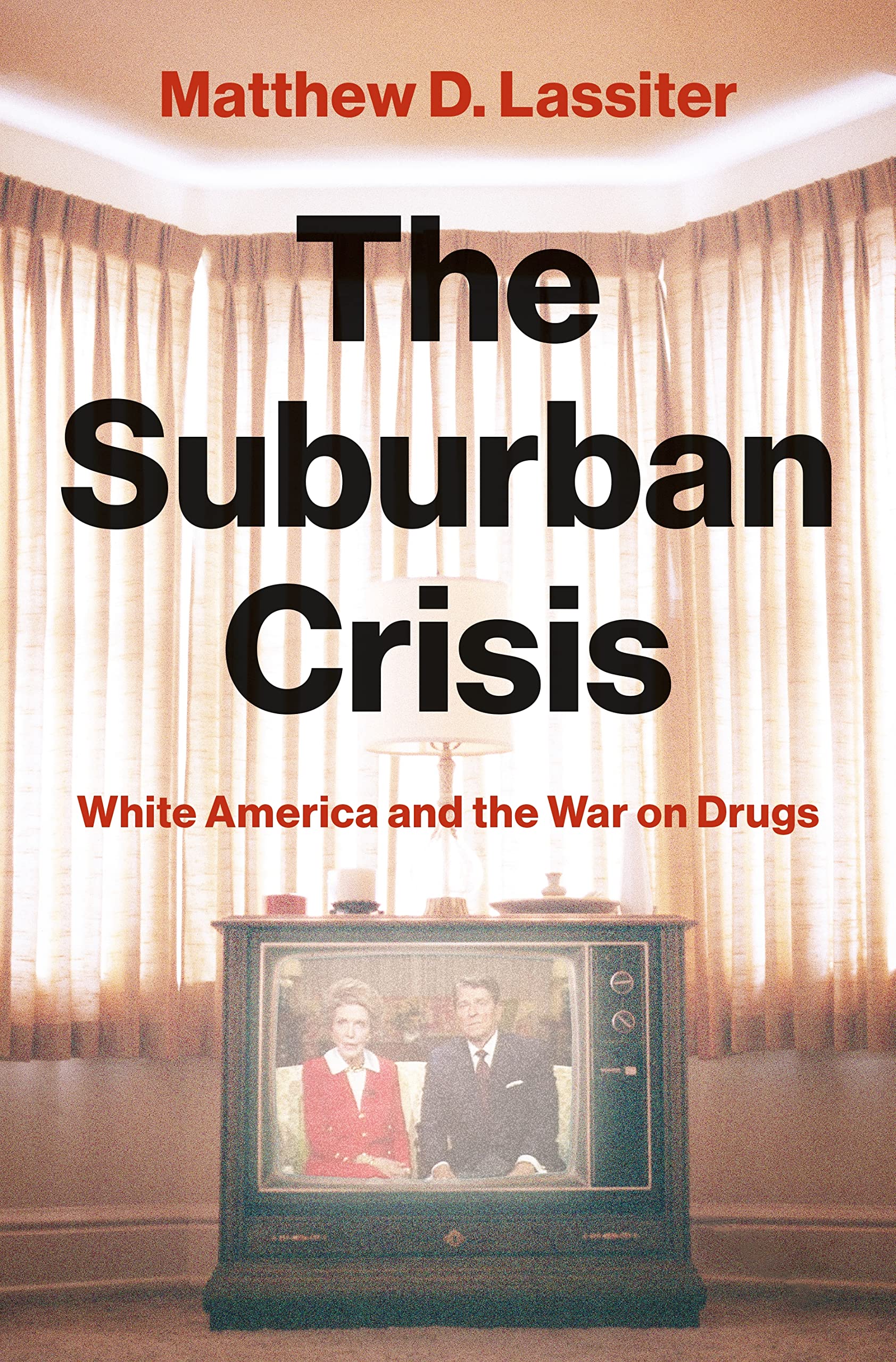 The Suburban Crisis: White America and the War on Drugs Law