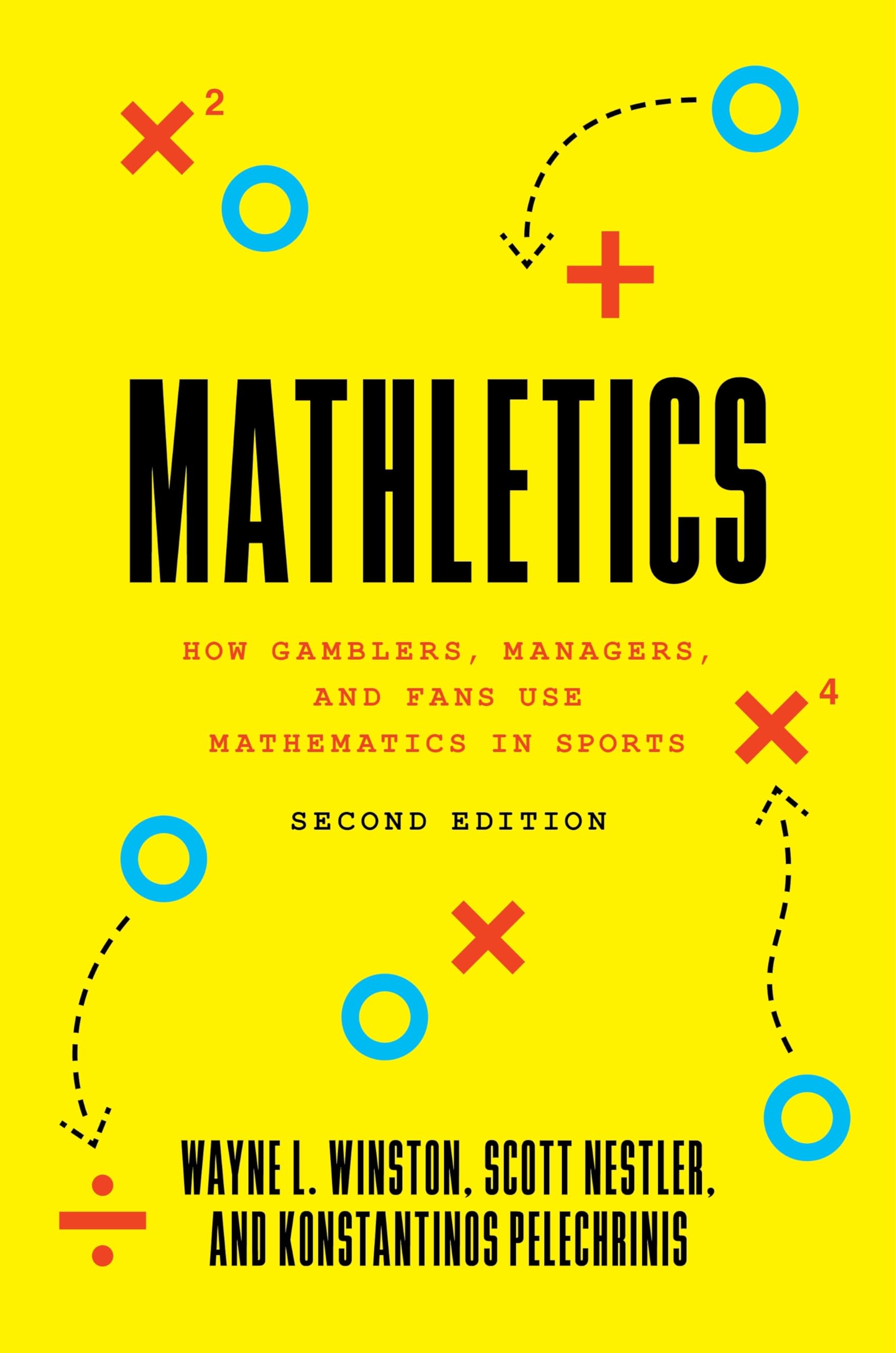 Mathletics: How Gamblers, Managers, and Fans Use Mathematics in Sports Computer Science