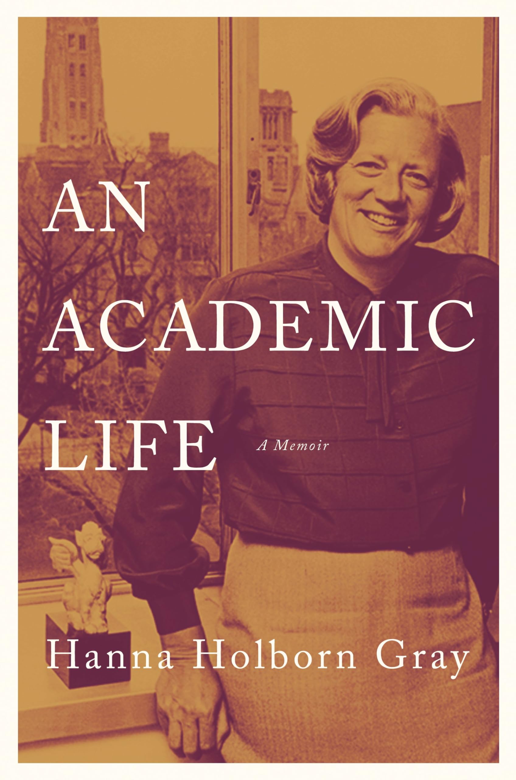 An Academic Life: A Memoir book