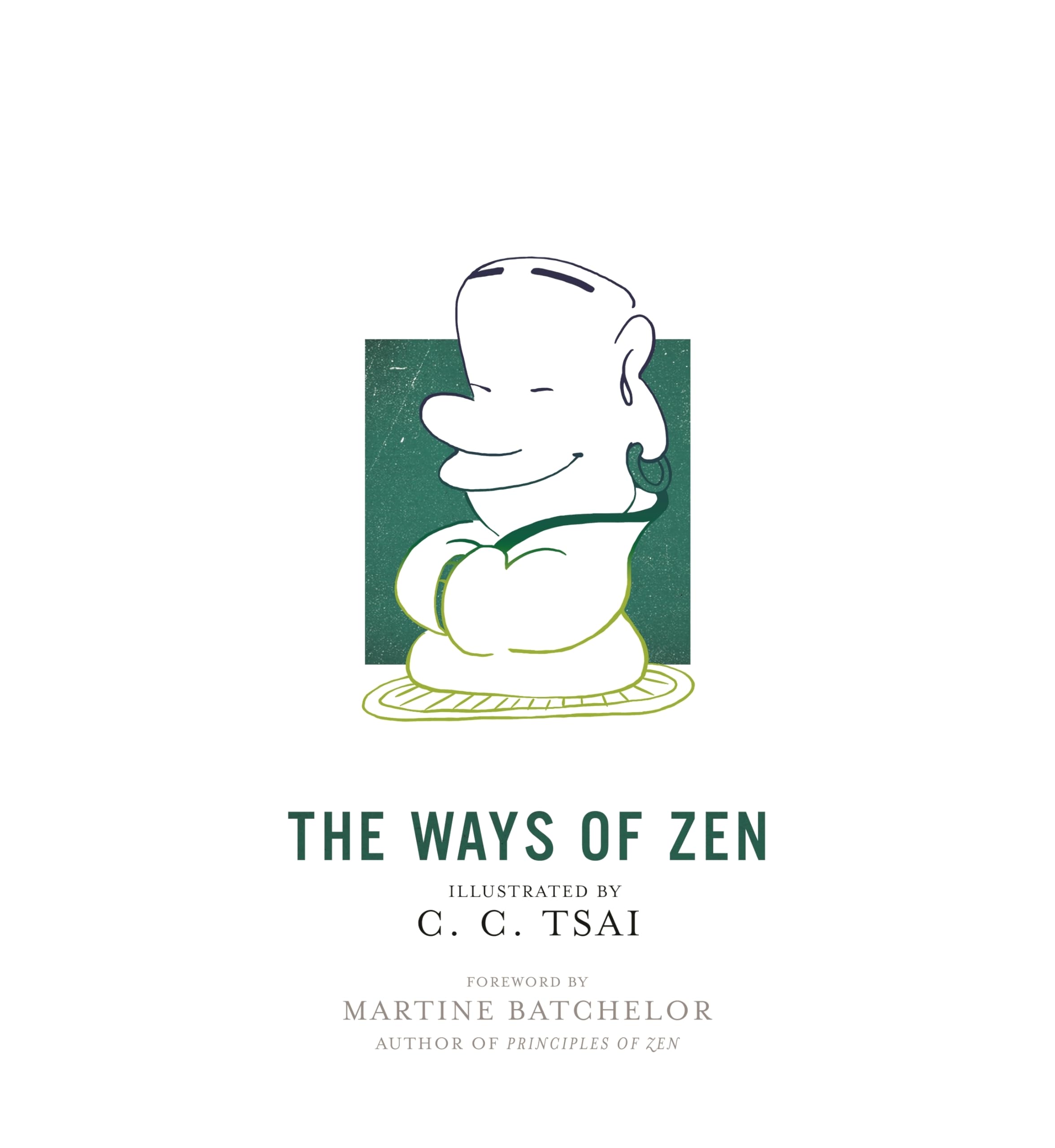 The Ways of Zen (Illustrated Library of Chinese Classics) Philosophy