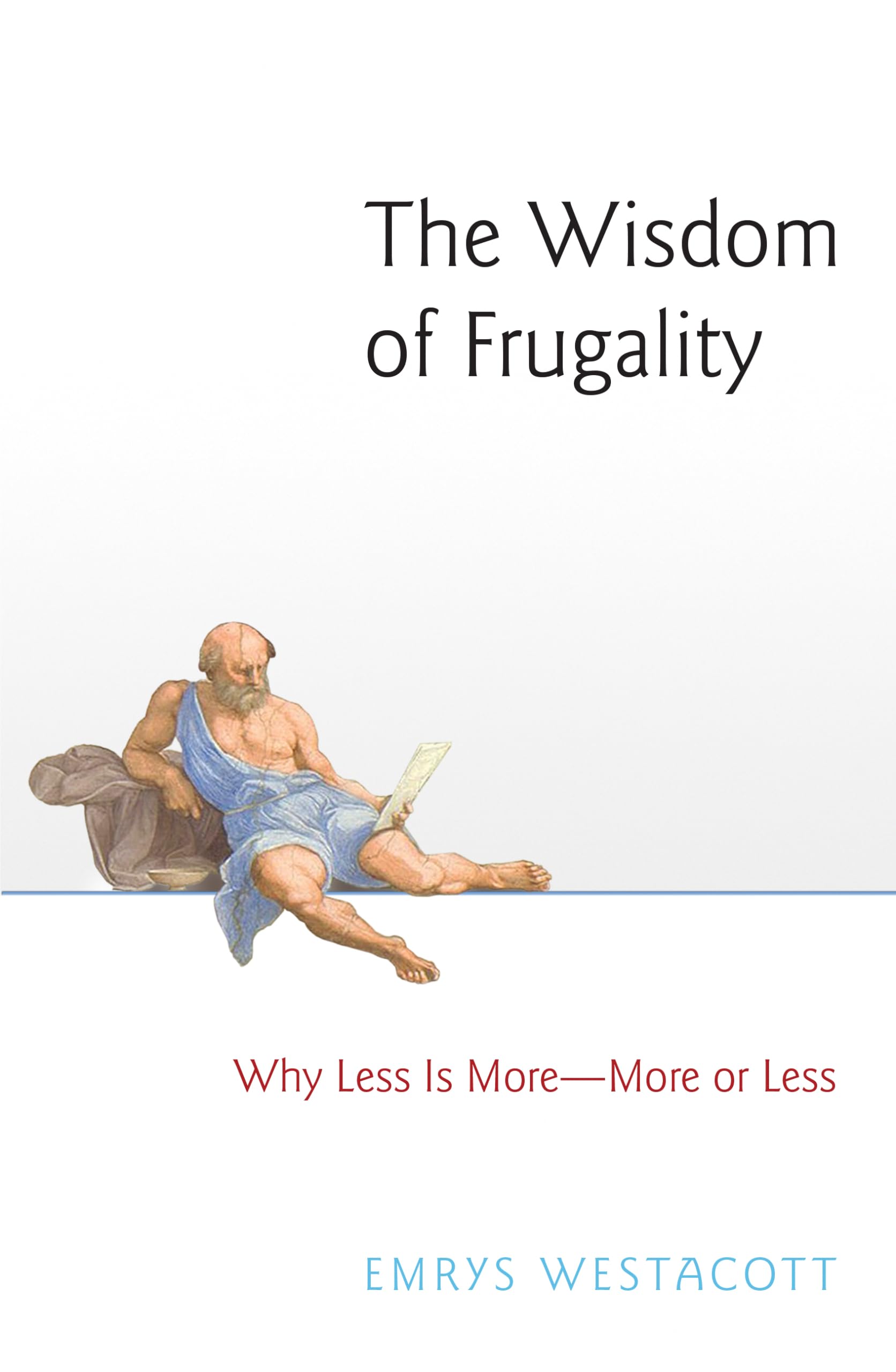 The Wisdom of Frugality book