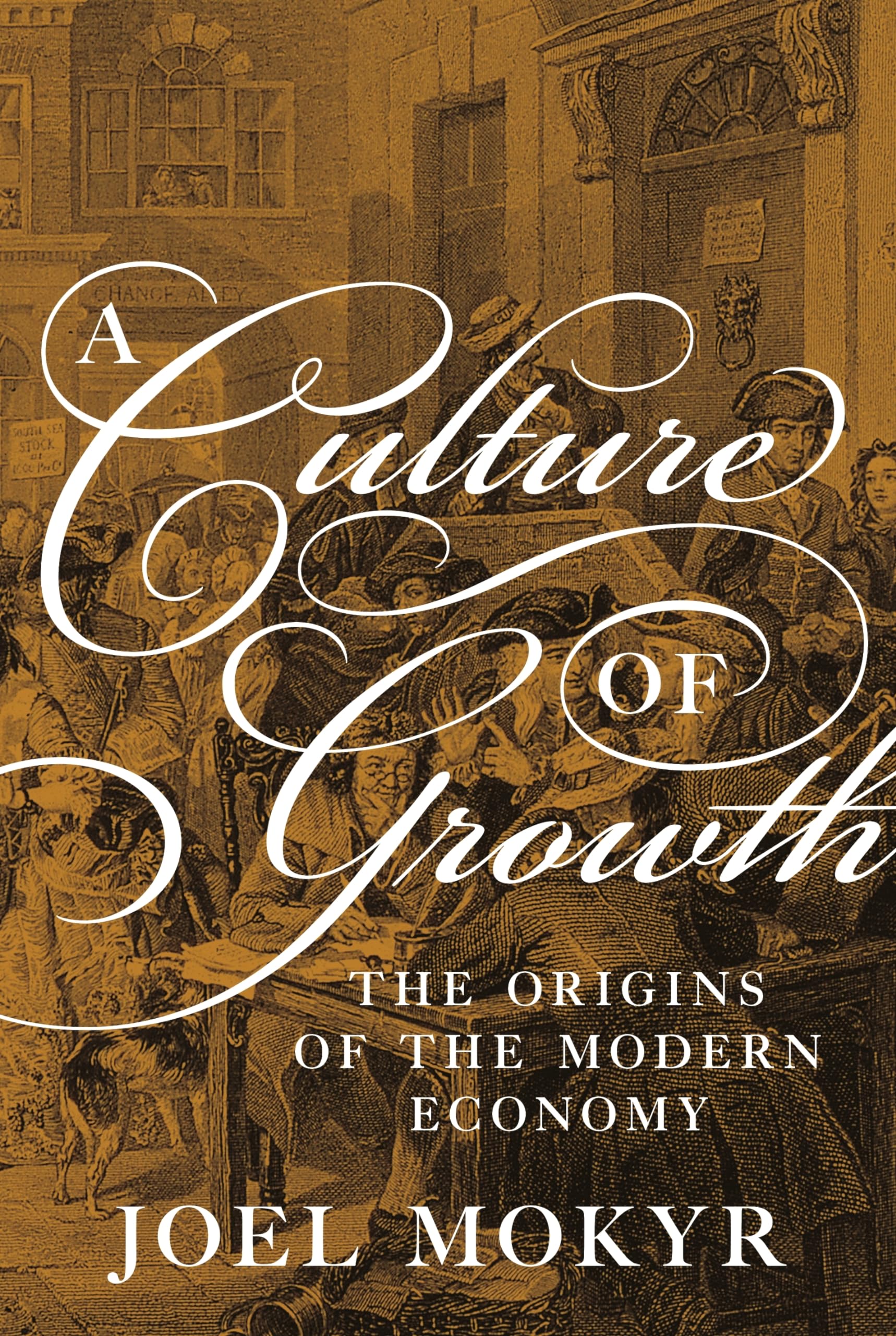 A Culture of Growth: The Origins of the Modern Economy (The Graz Schumpeter Lectures) Law
