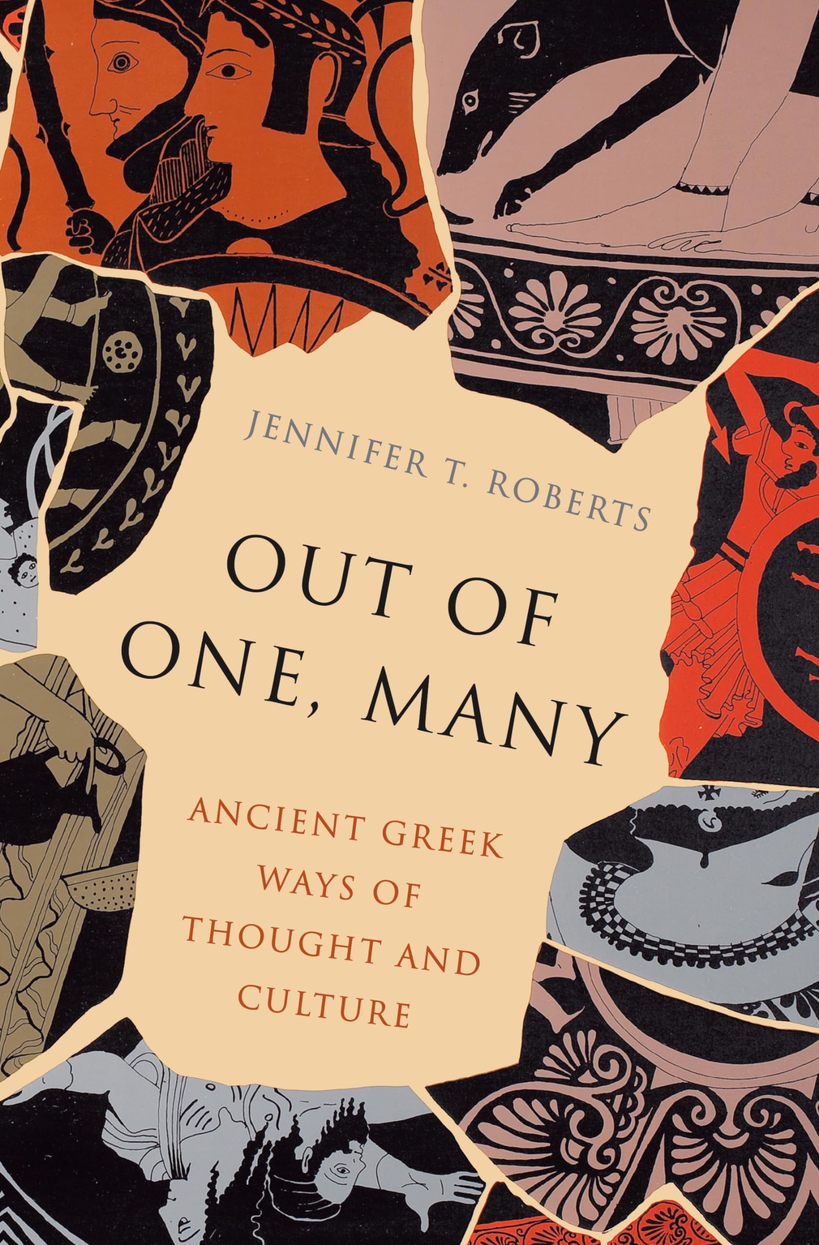 Out of One, Many: Ancient Greek Ways of Thought and Culture Philosophy