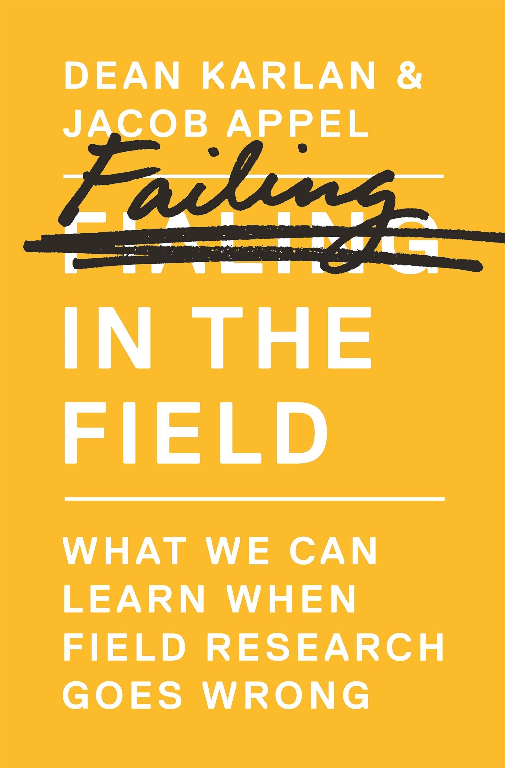 Failing in the Field Media & Communication