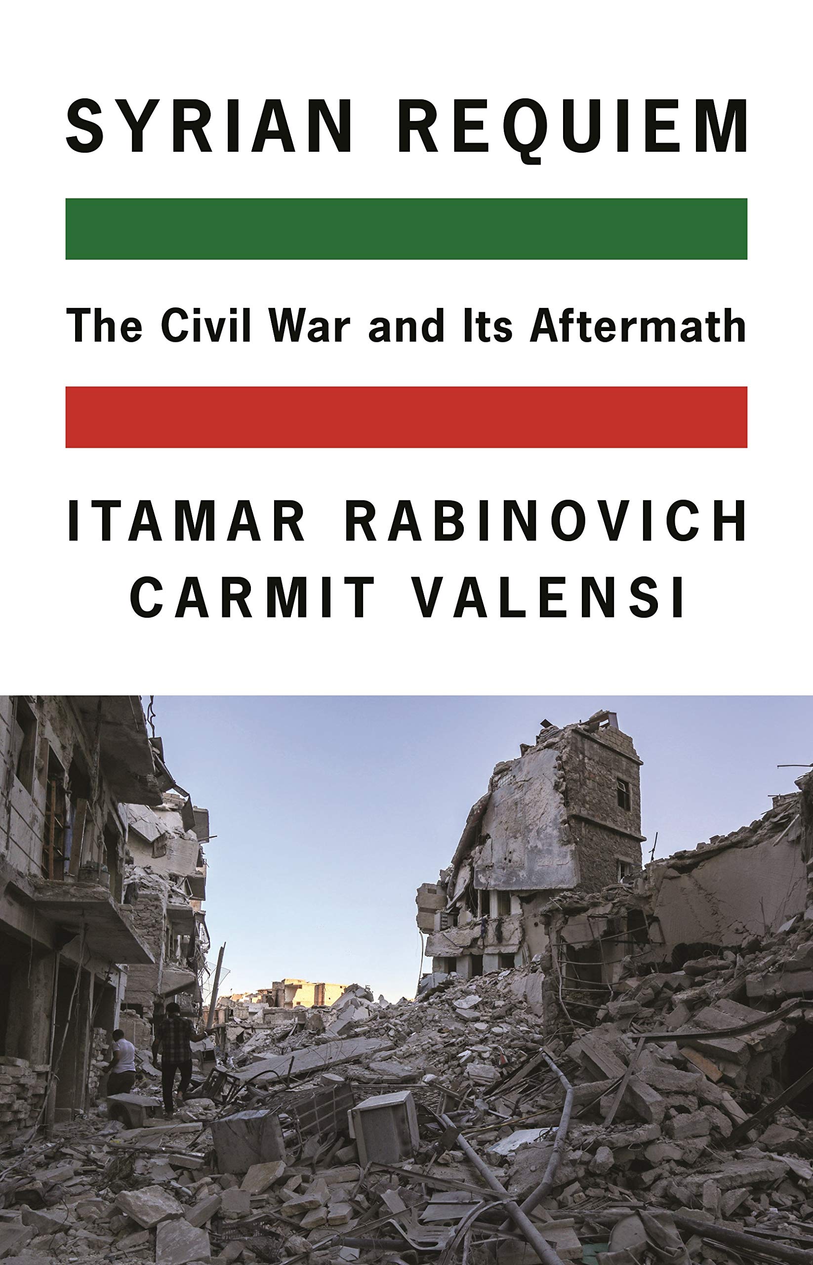 Syrian Requiem - The Civil War and Its Aftermath Social Sciences