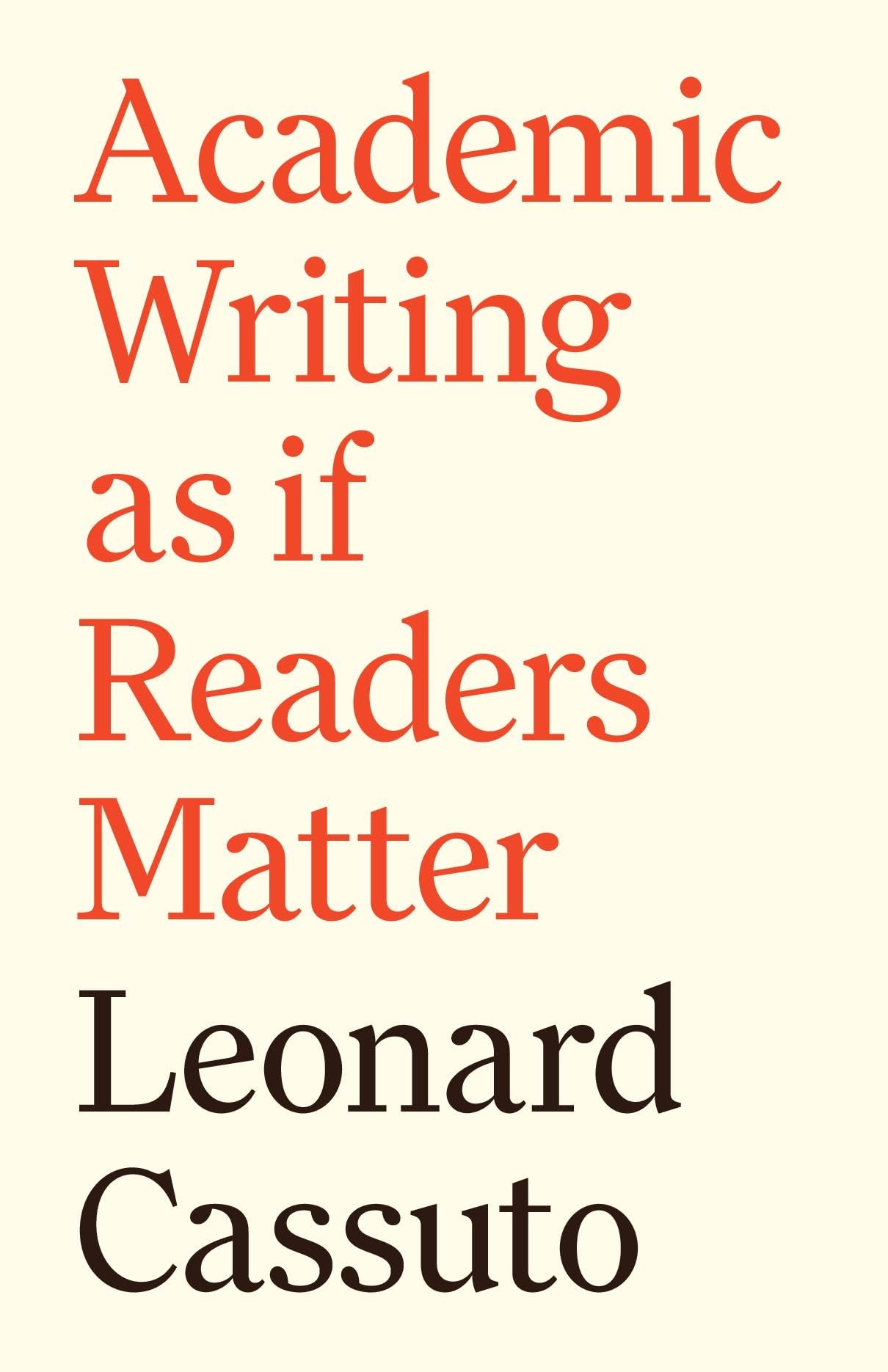 Academic Writing As If Readers Matter (Skills for Scholars) Media & Communication