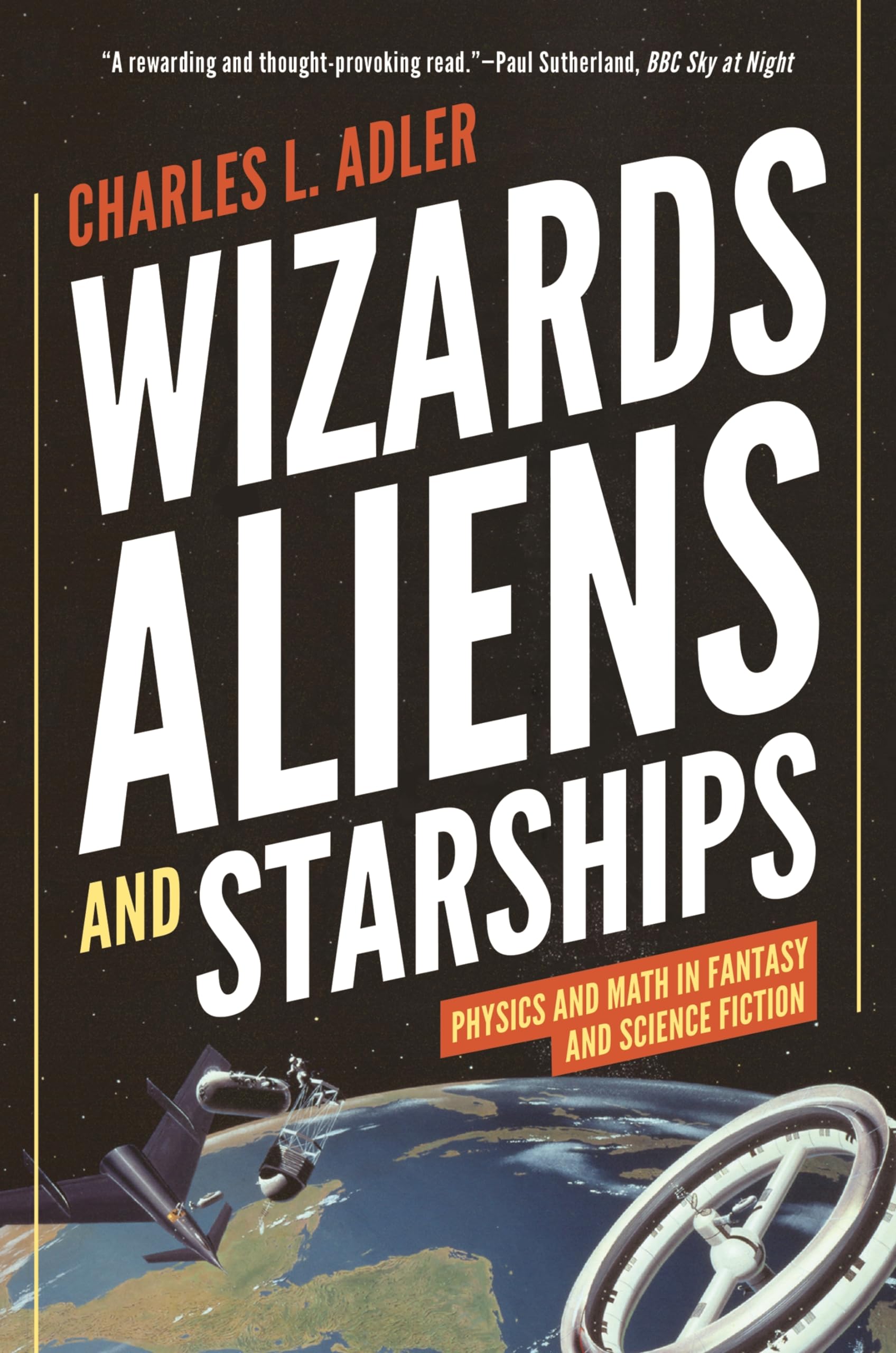 Wizards, Aliens, and Starships Contemporary literature