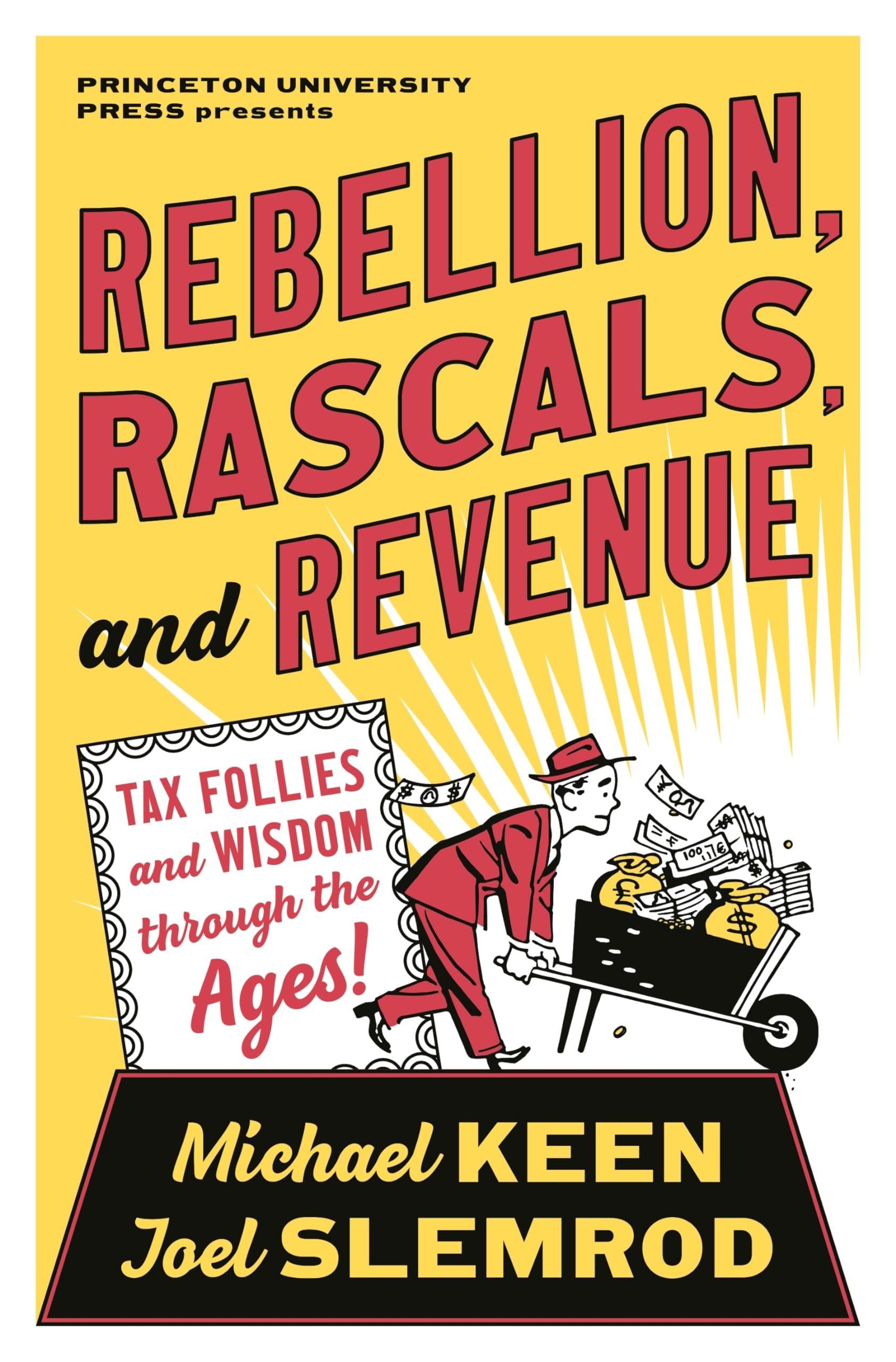 Rebellion, Rascals, and Revenue book