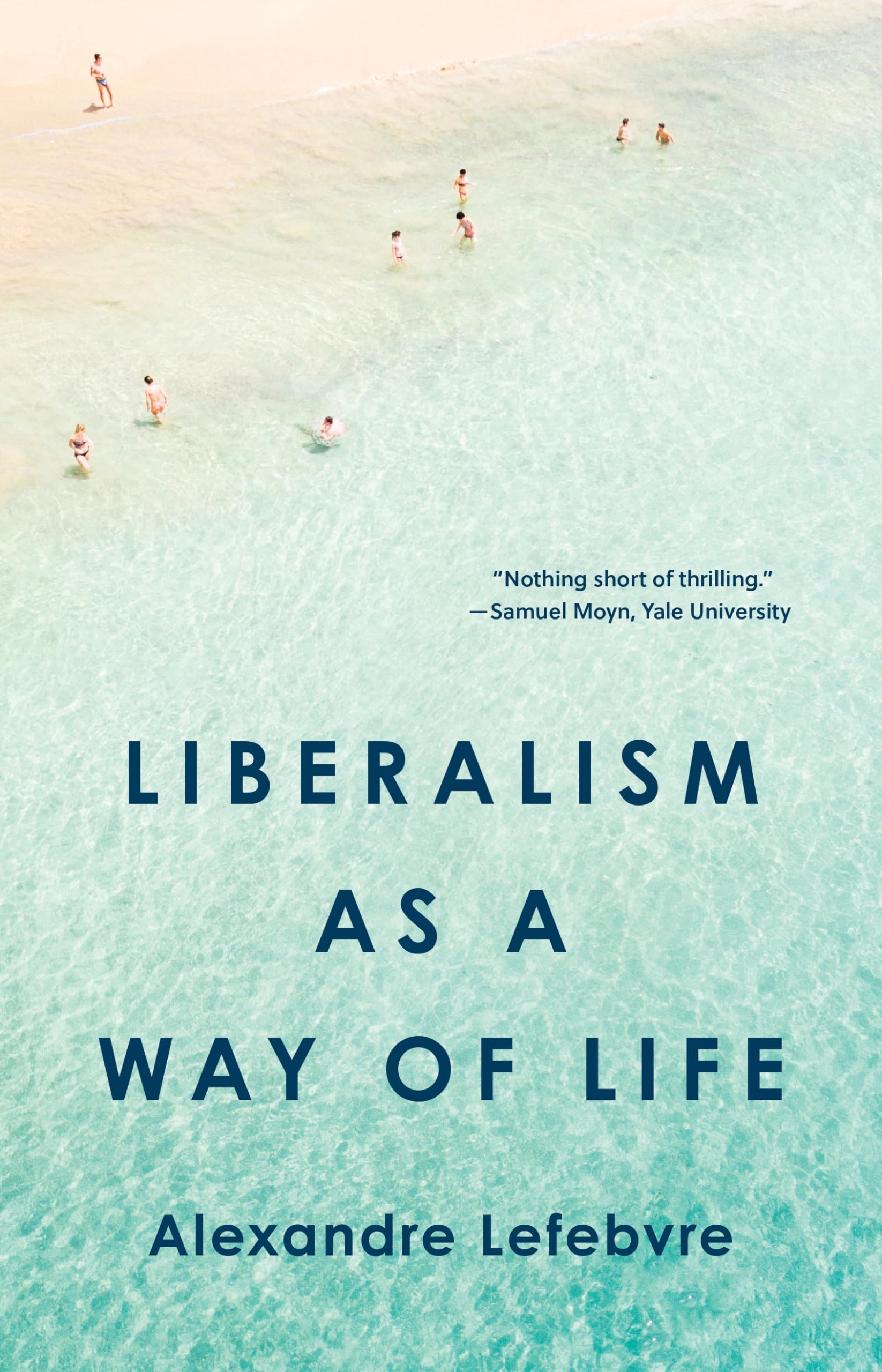 Liberalism As a Way of Life Philosophy