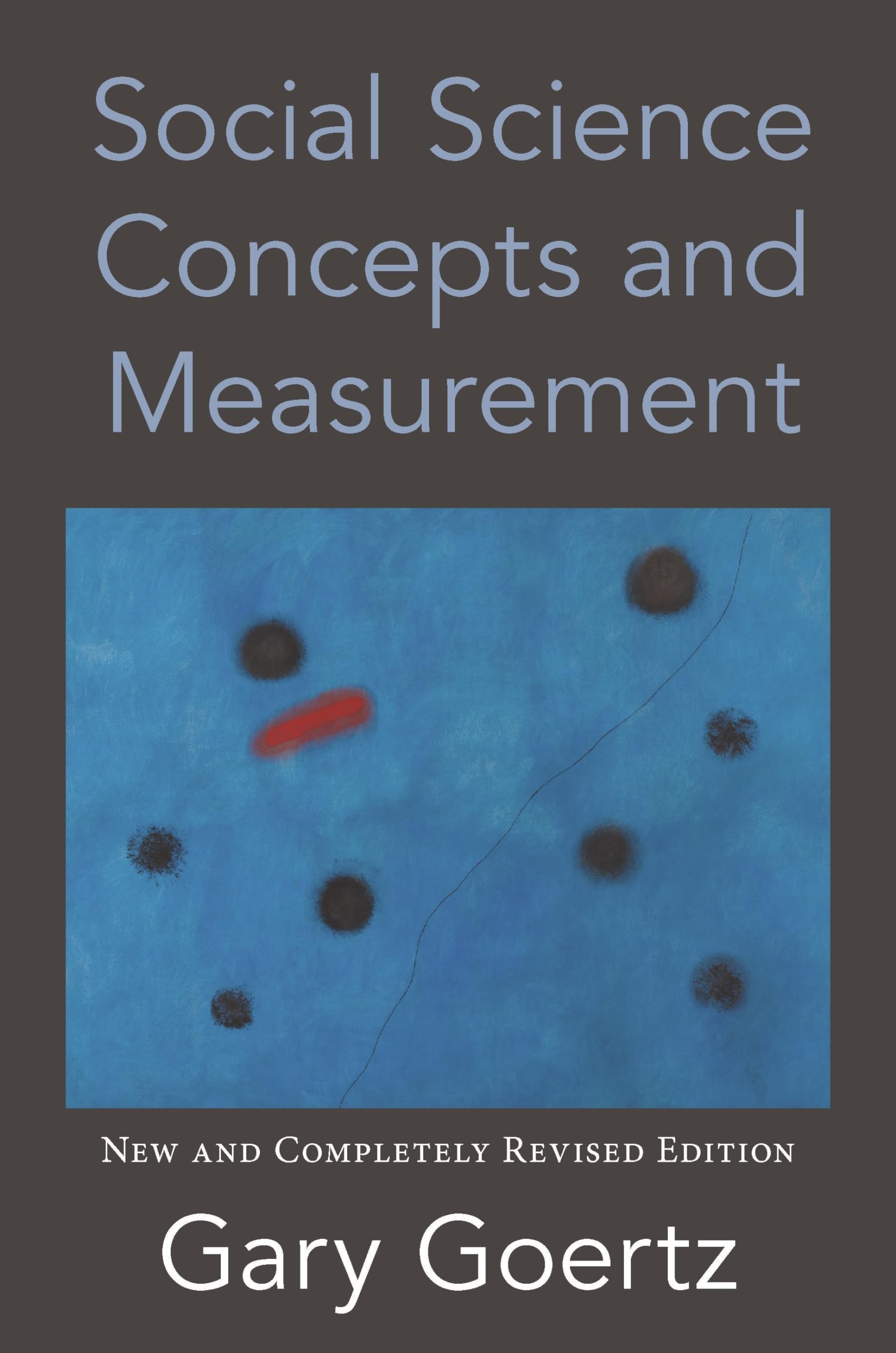 Social Science Concepts and Measurement: New and Completely Revised Edition Natural Sciences