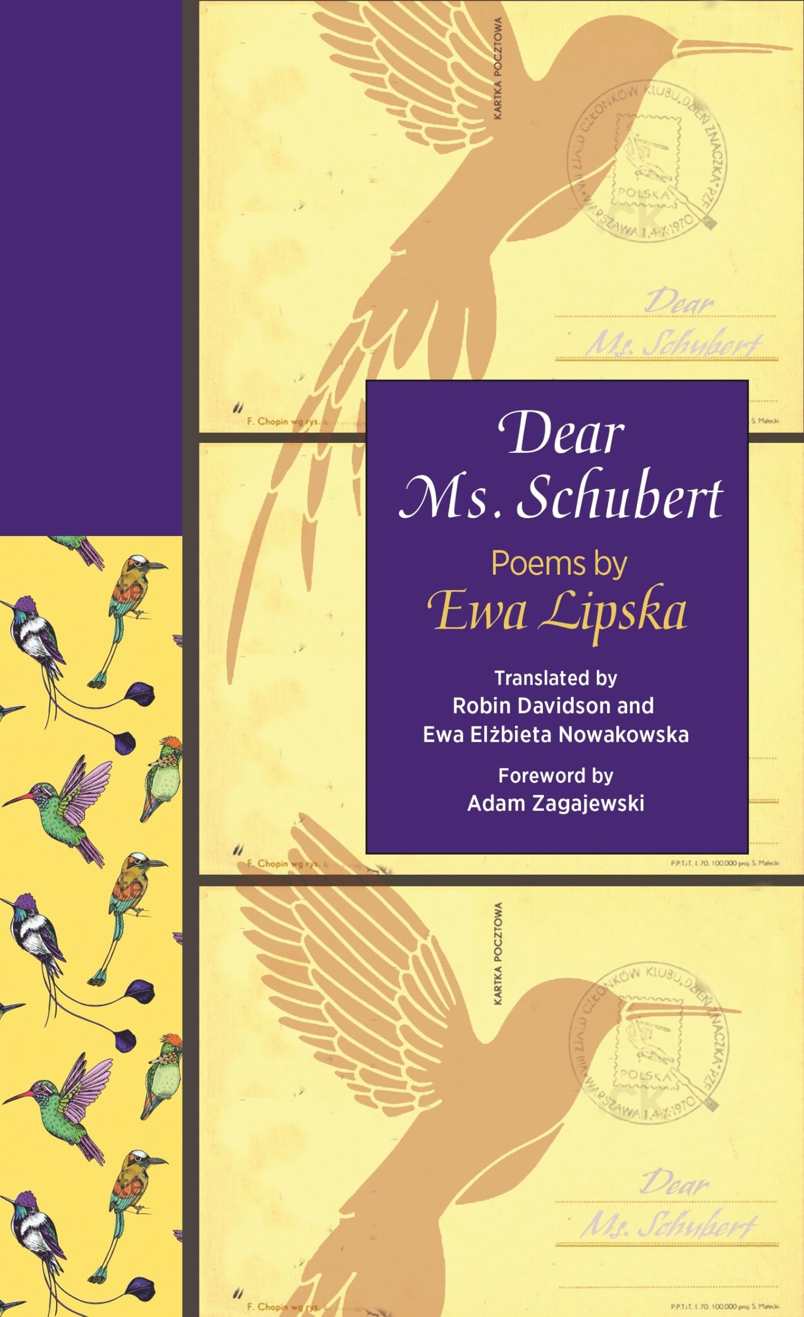 Dear Ms. Schubert: Poems by Ewa Lipska (The Lockert Library of Poetry in Translation) Poetry