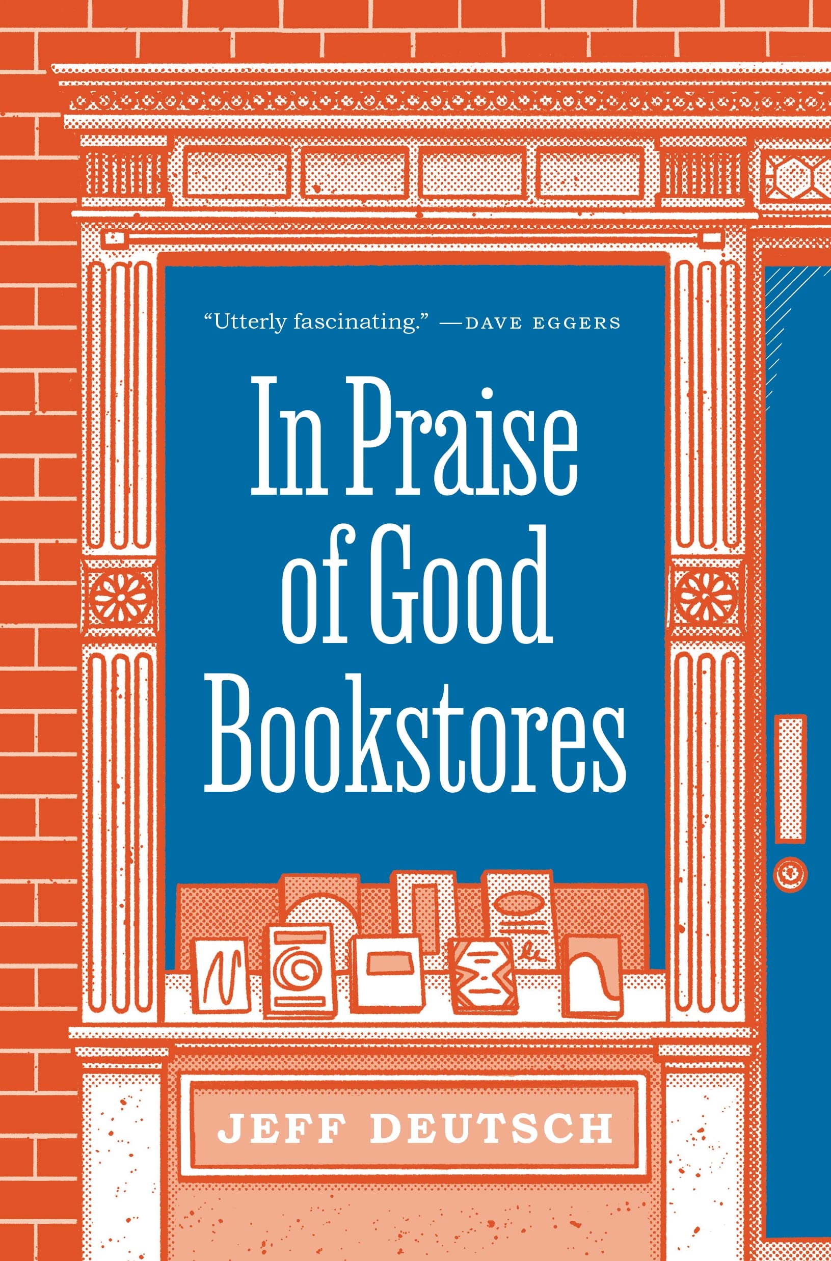 In Praise of Good Bookstores Essays & Short Stories