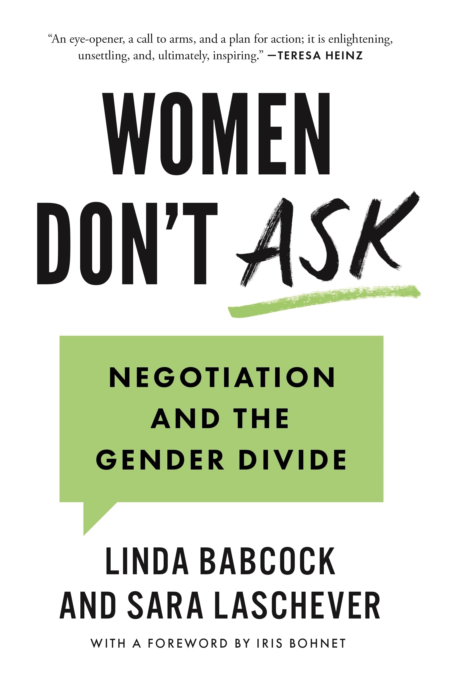 Women Don't Ask: Negotiation and the Gender Divide Books