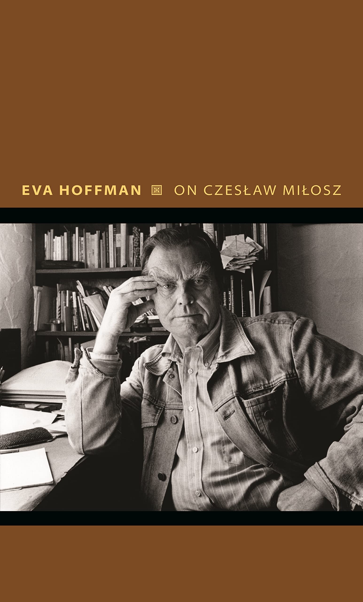 On Czeslaw Milosz: Visions from the Other Europe (Writers on Writers) Poetry