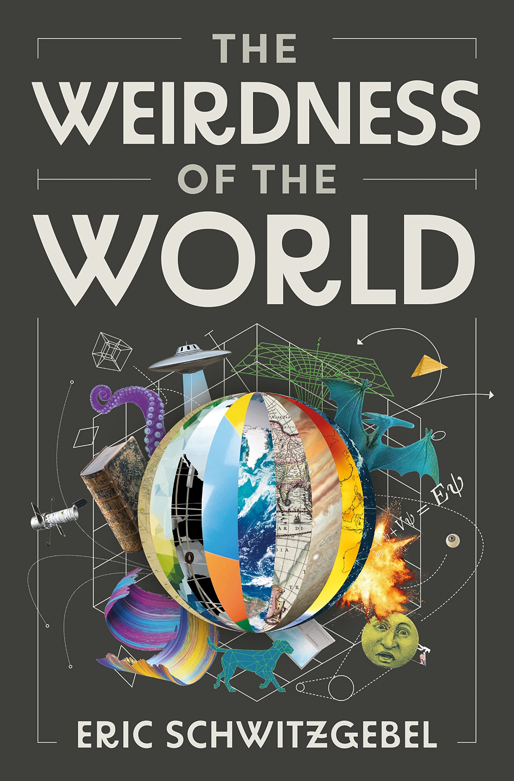 The Weirdness of the World Philosophy