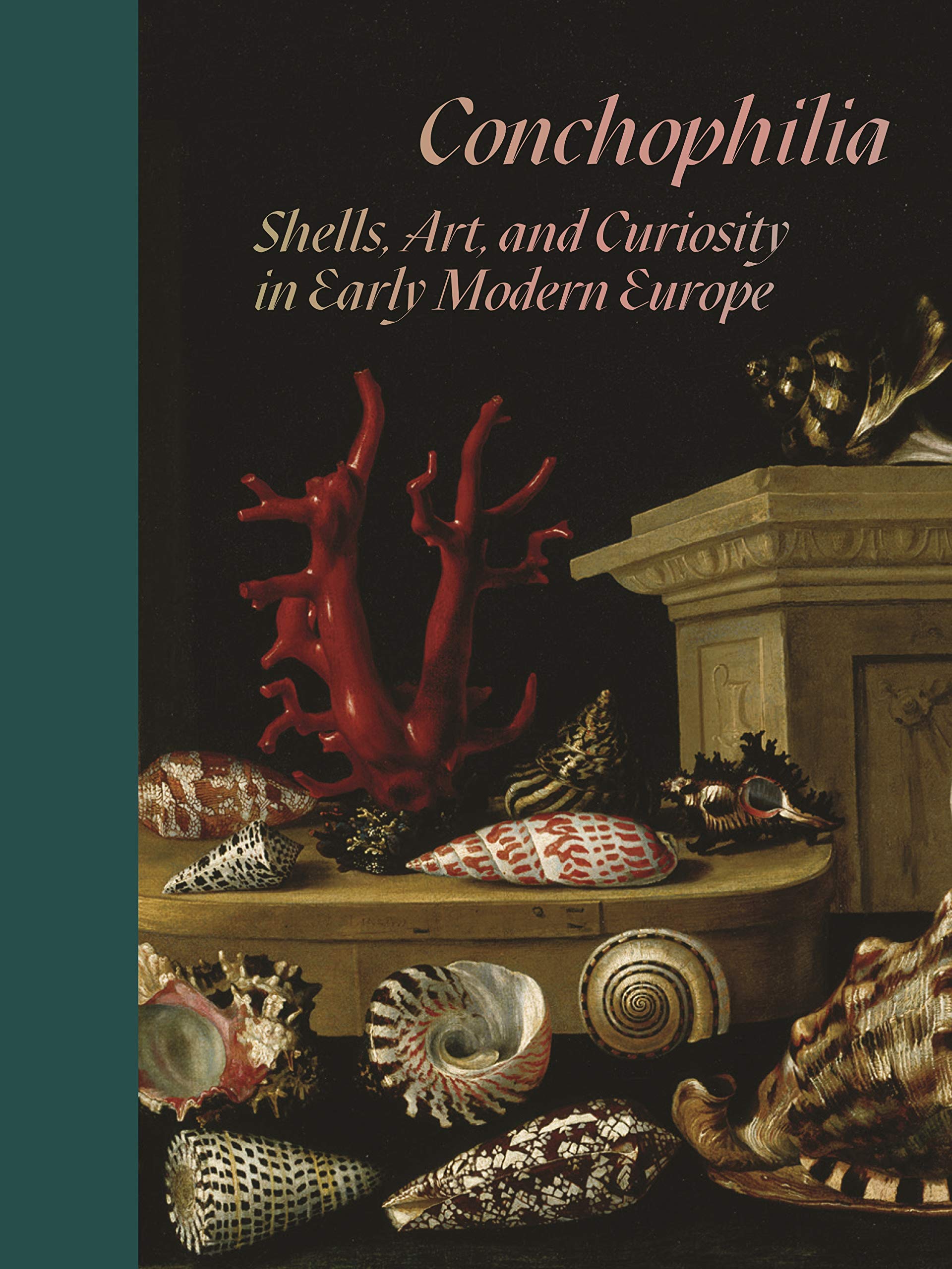 Conchophilia: Shells, Art, and Curiosity in Early Modern Europe Mathematics