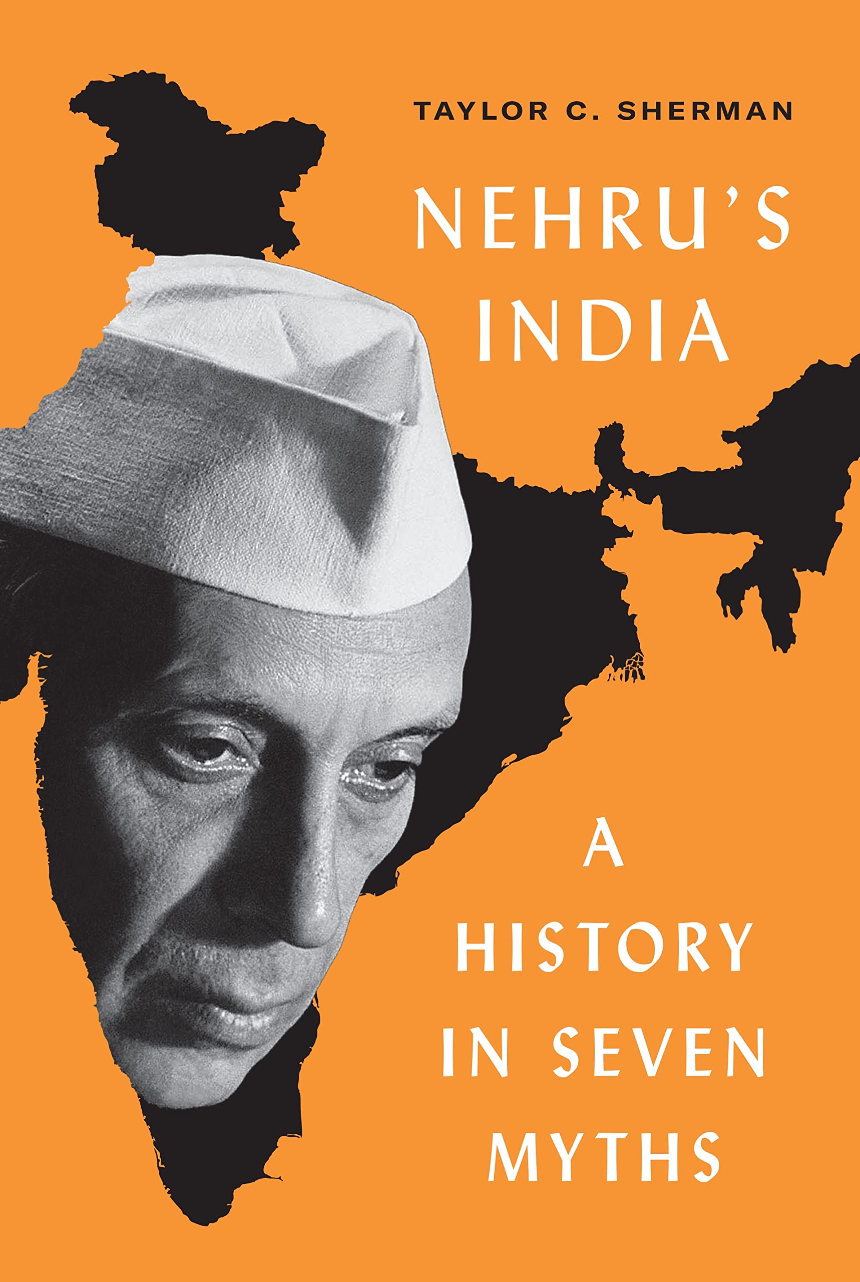 Nehru's India: A History in Seven Myths Social Sciences