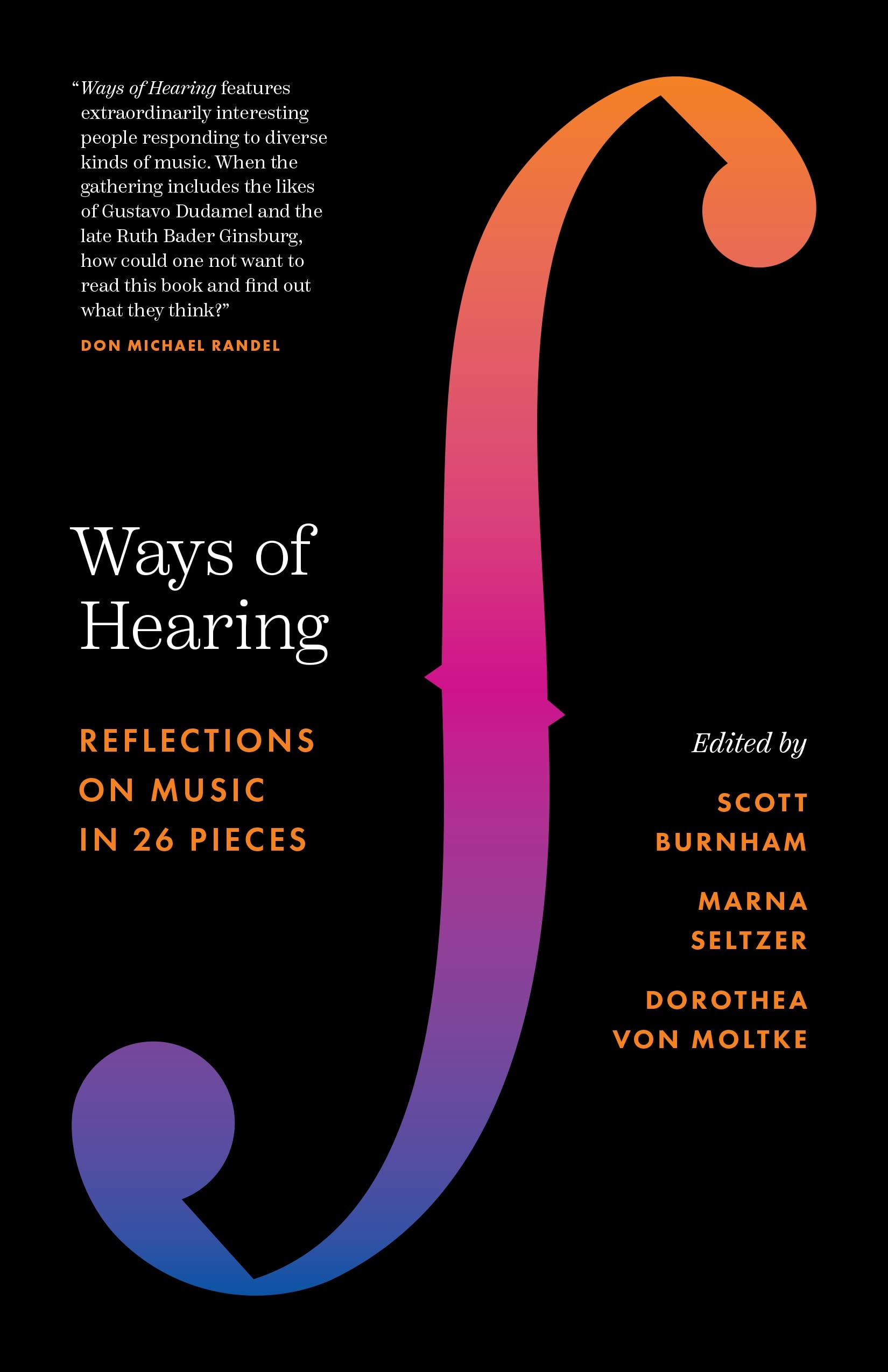 Ways of Hearing: Reflections on Music in 26 Pieces Arts & Music