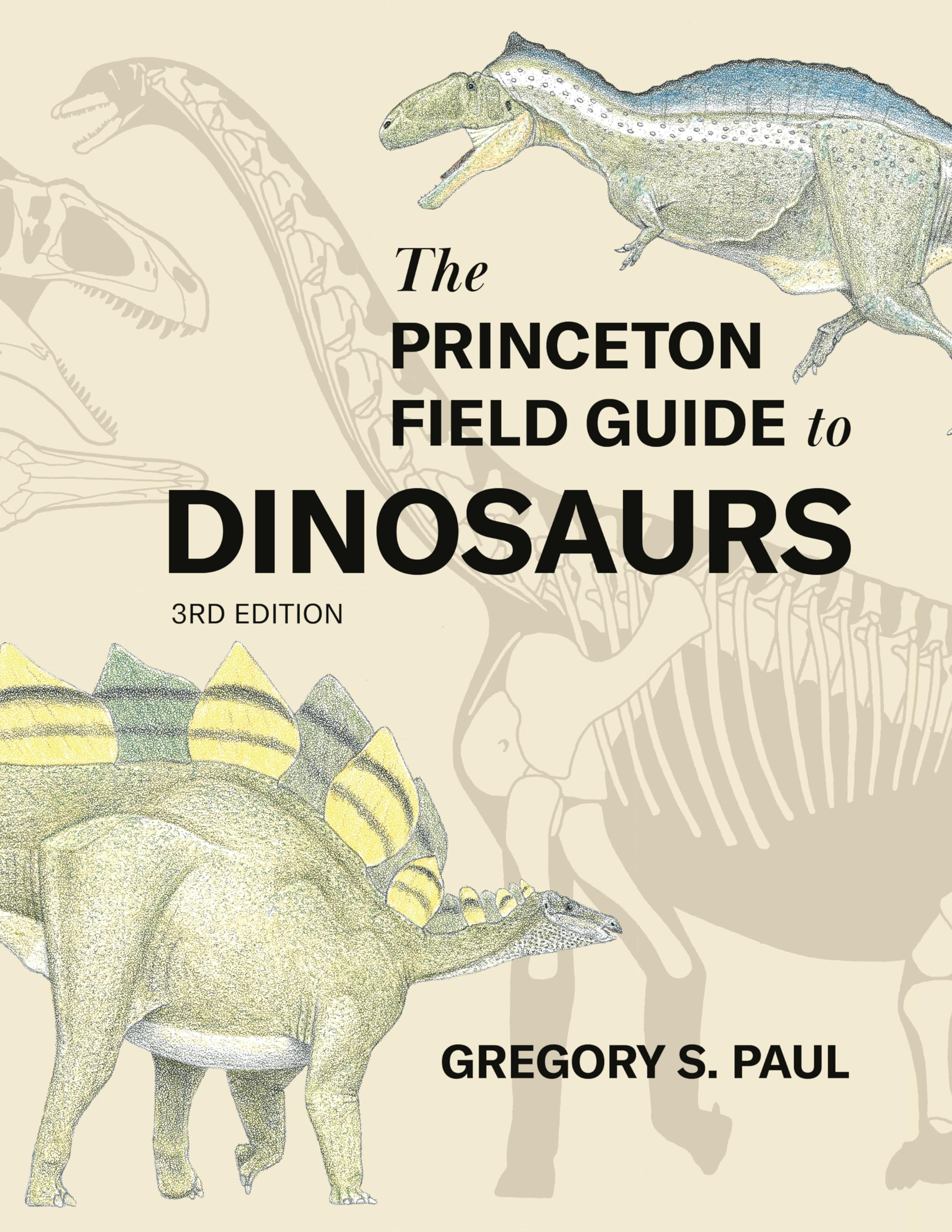 The Princeton Field Guide to Dinosaurs    Third Edition Mathematics