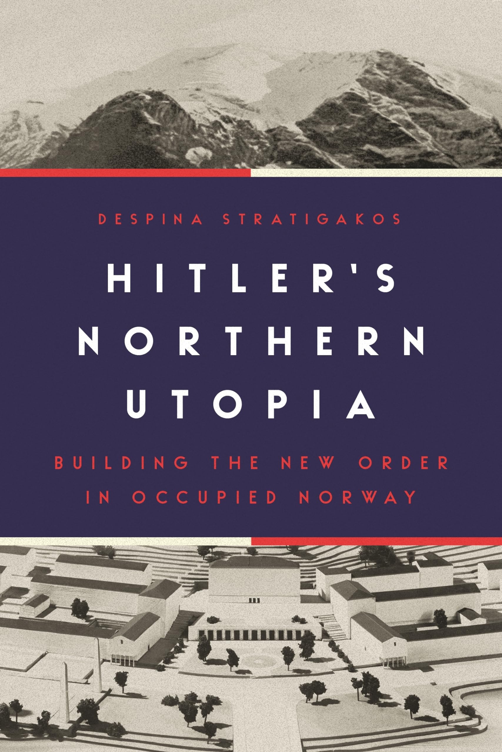 Hitler's Northern Utopia book